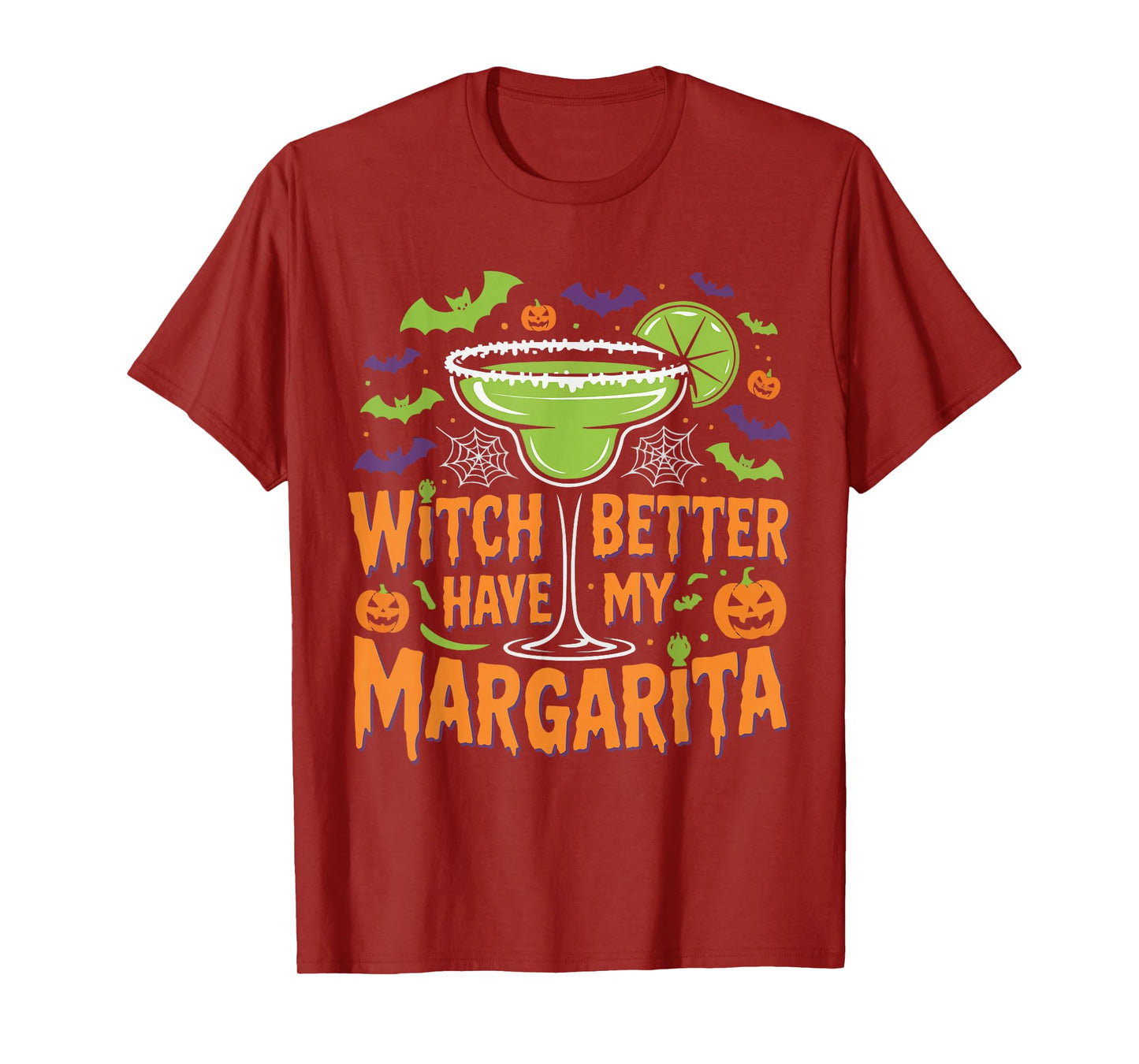 Funny Halloween Witch Better Have My Margarita Design T-Shirt