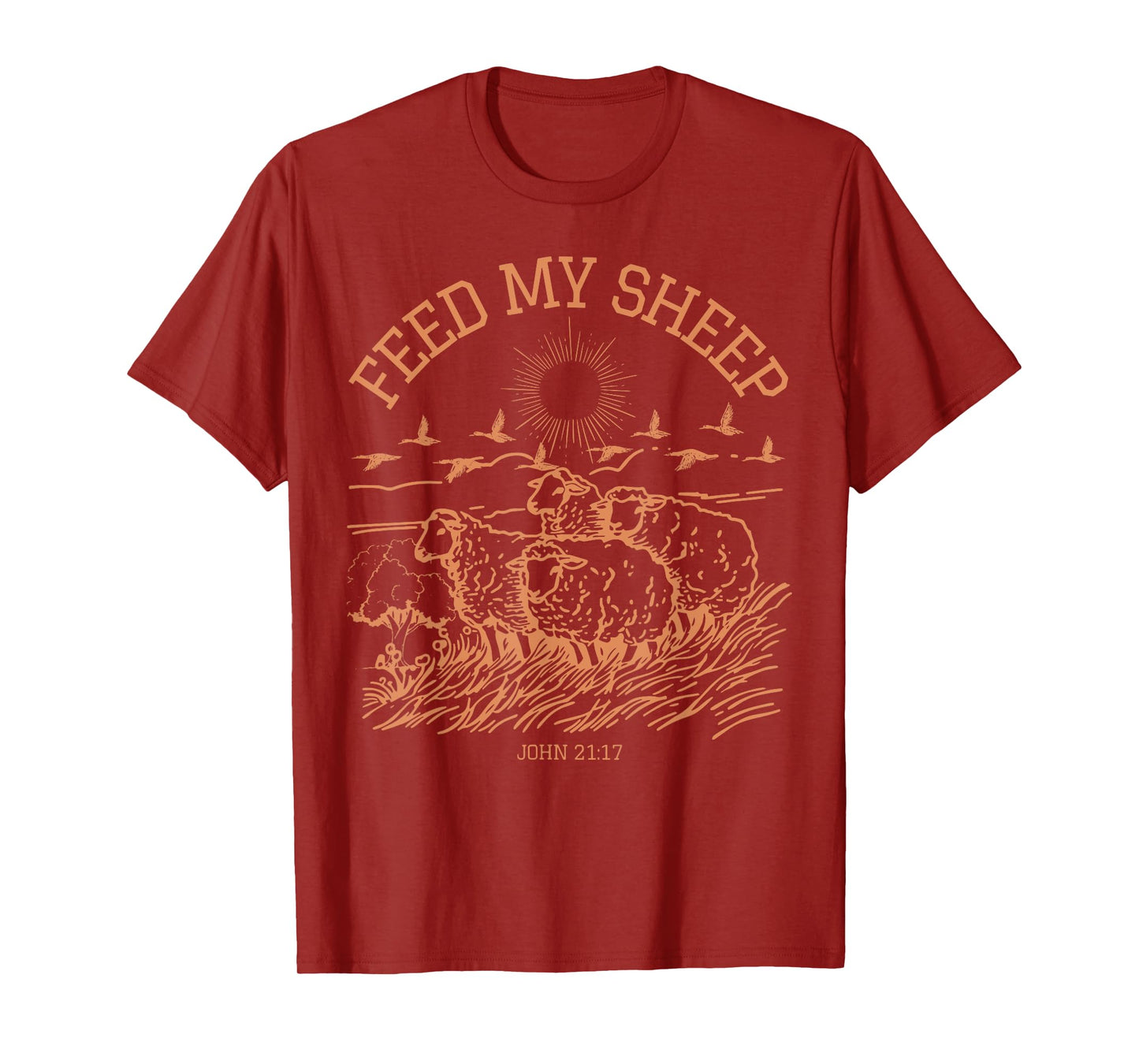 Feed My Sheep Faith Bible Verse Religious Jesus Christian T-Shirt