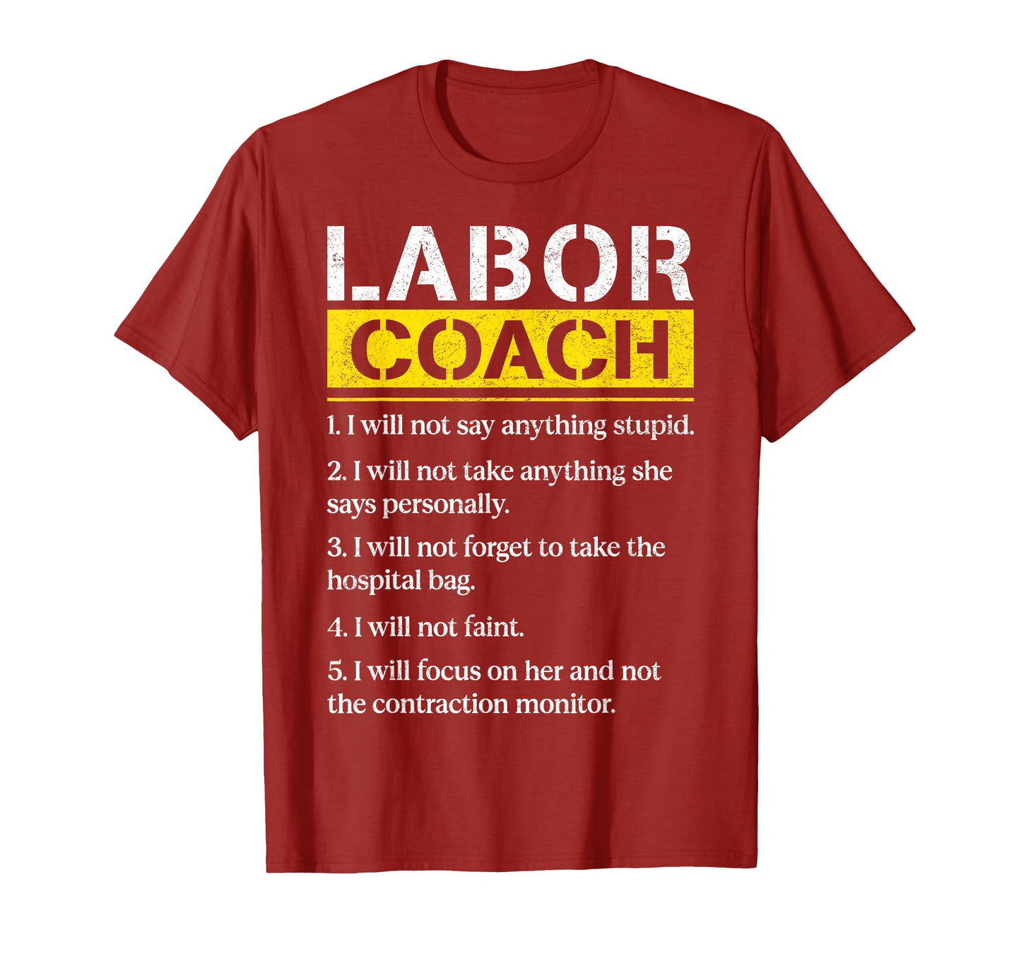 Mens Labor Coach Expecting Dad Rules Papa Funny Baby Labor Coach T-Shirt