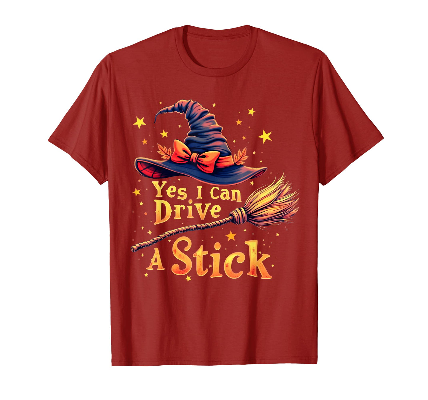 Yes I Can Drive A Stick Funny Halloween Spooky Witch Women T-Shirt