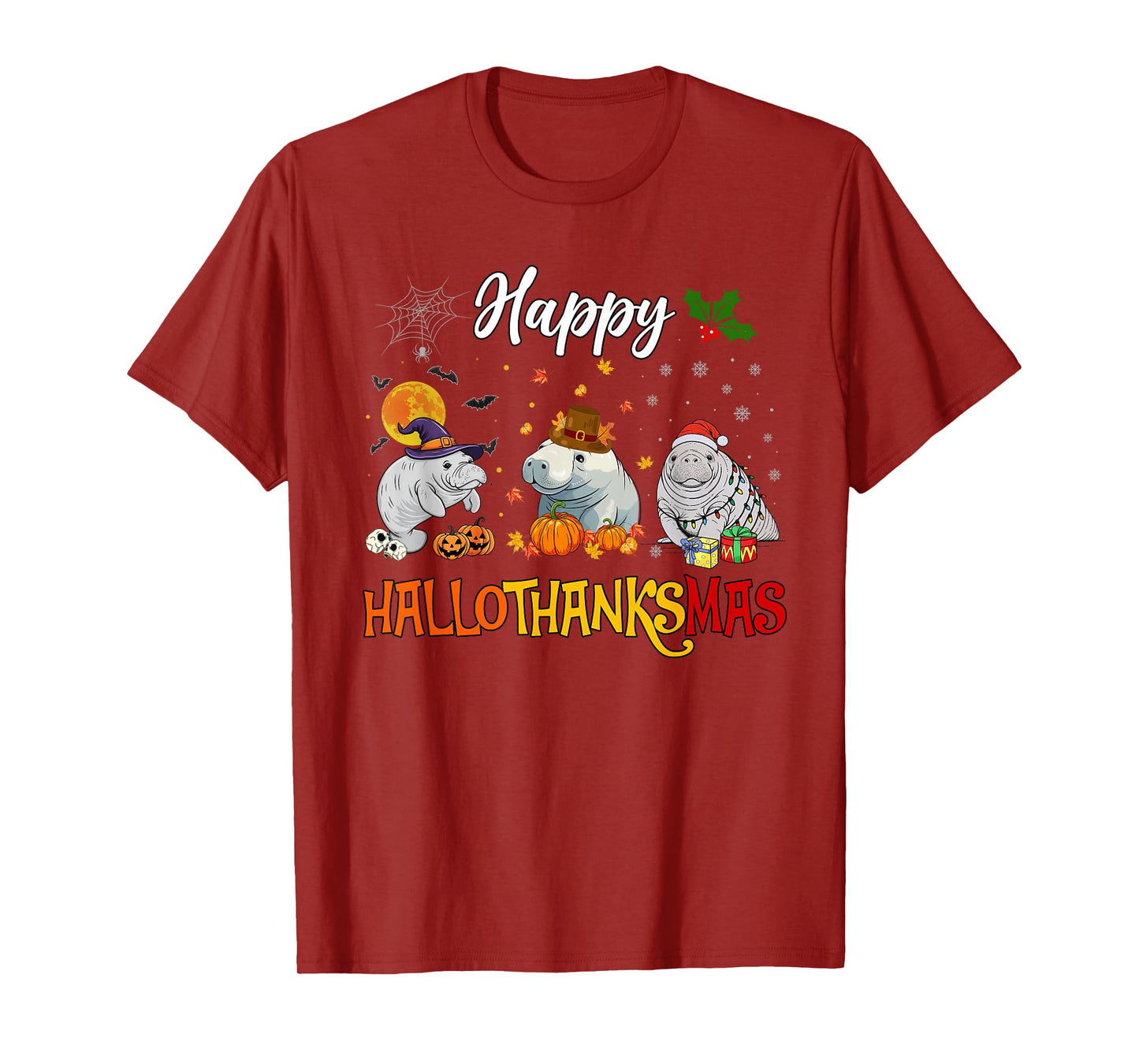 Happy Hallothanksmas Halloween Thanksgiving Xmas Manatee T-Shirt