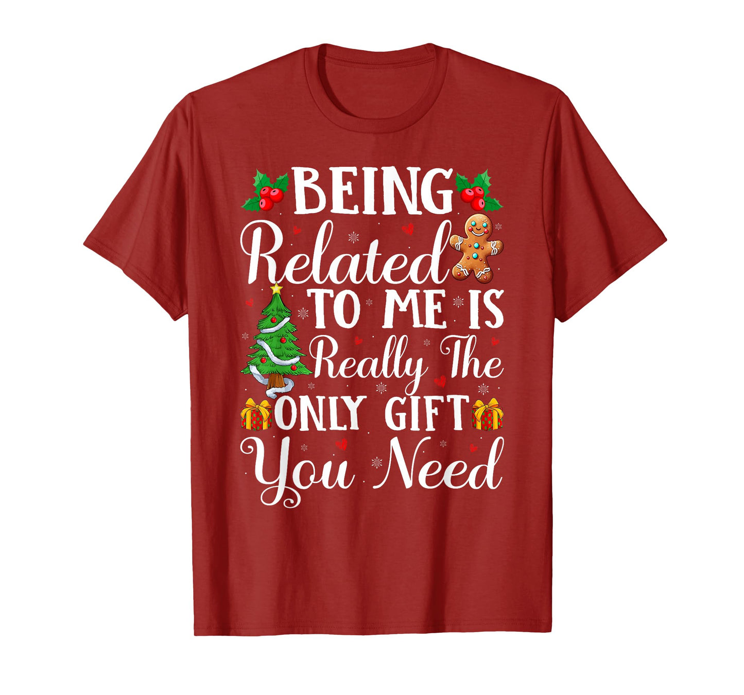Being Related to Me Funny Family Christmas Pajamas T-Shirt