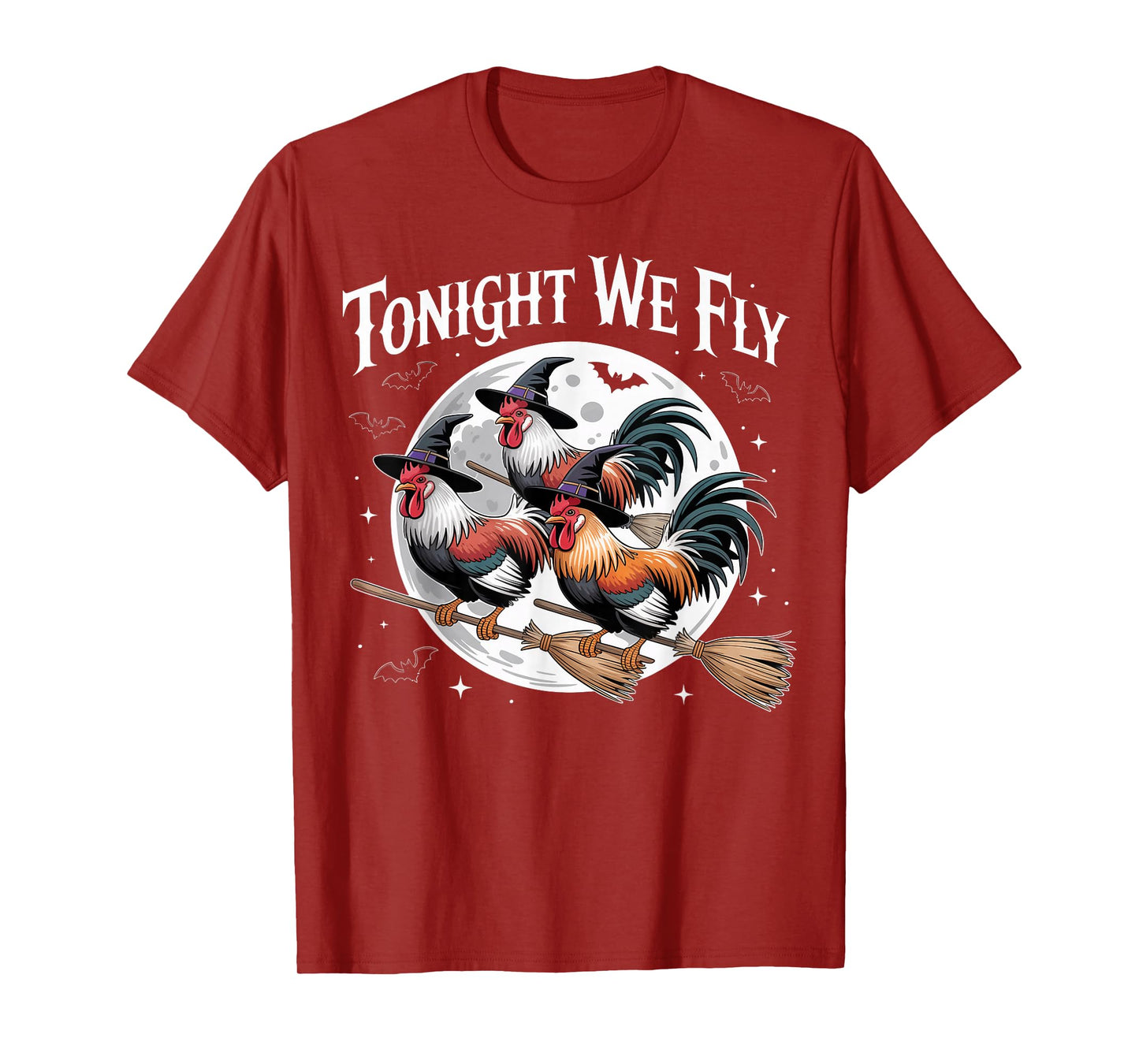 Tonight We Fly Funny Witch Chicken Halloween Season T-Shirt