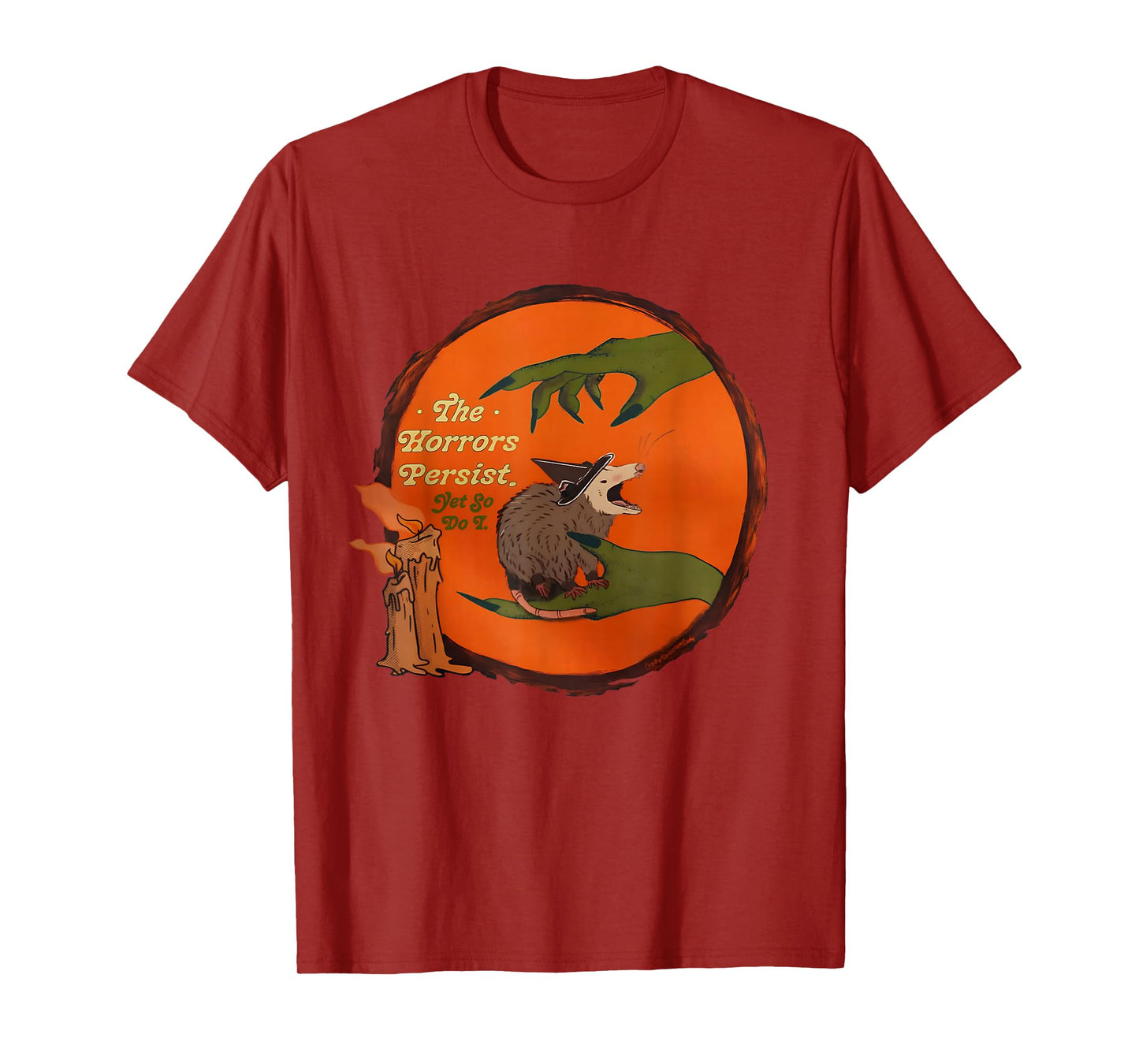 The Horrors Persist Opossum Halloween Witch Opossum Meme T-Shirt
