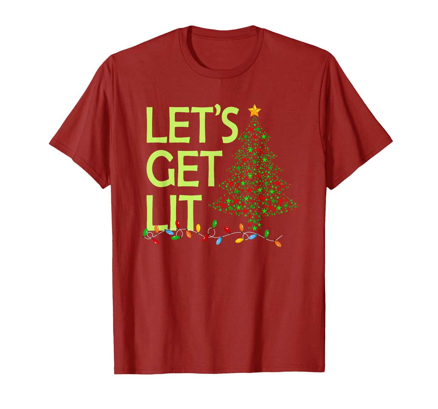 Let's Get Lit Funny Xmas Tree Lighting Family Christmas T-Shirt