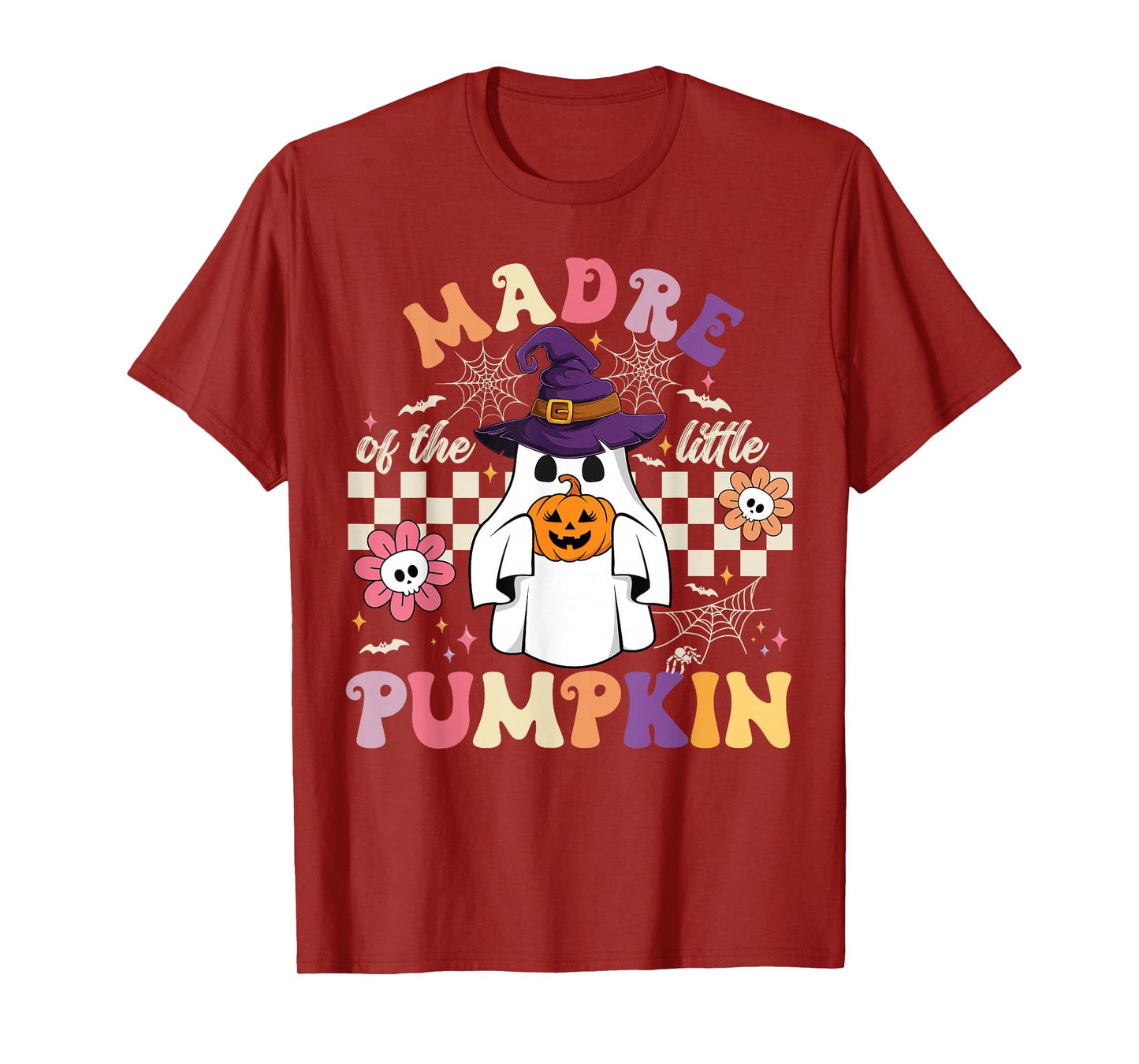 Madre of The Little Pumpkin Halloween Spooky Ghost T-Shirt