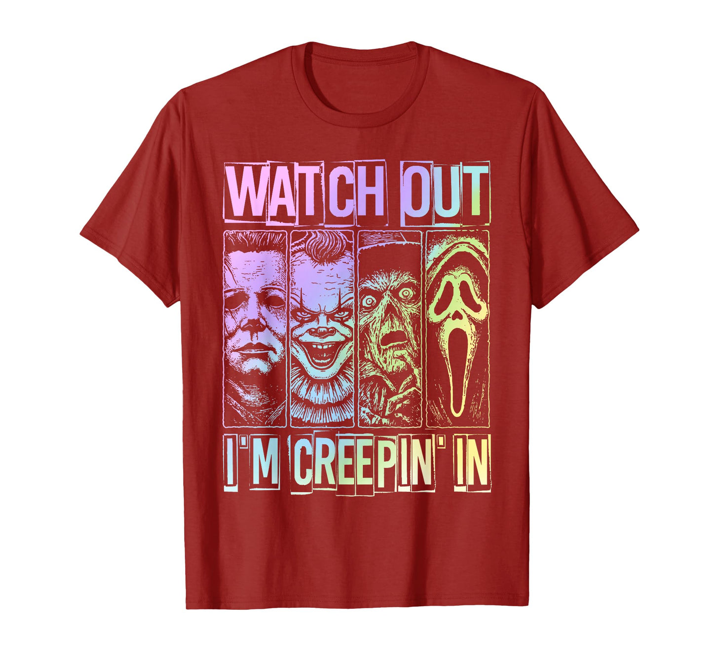 Funny Halloween Spooky Watch Out I'm Creepin in Women Men T-Shirt