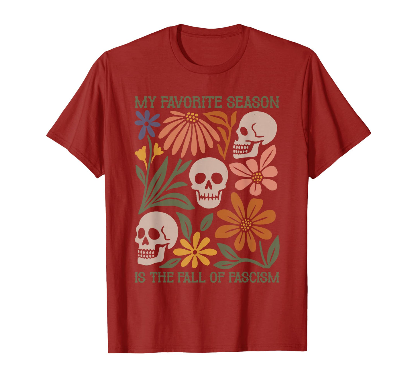 Halloween Retro My Favorite Season is The Fall of Fascism T-Shirt