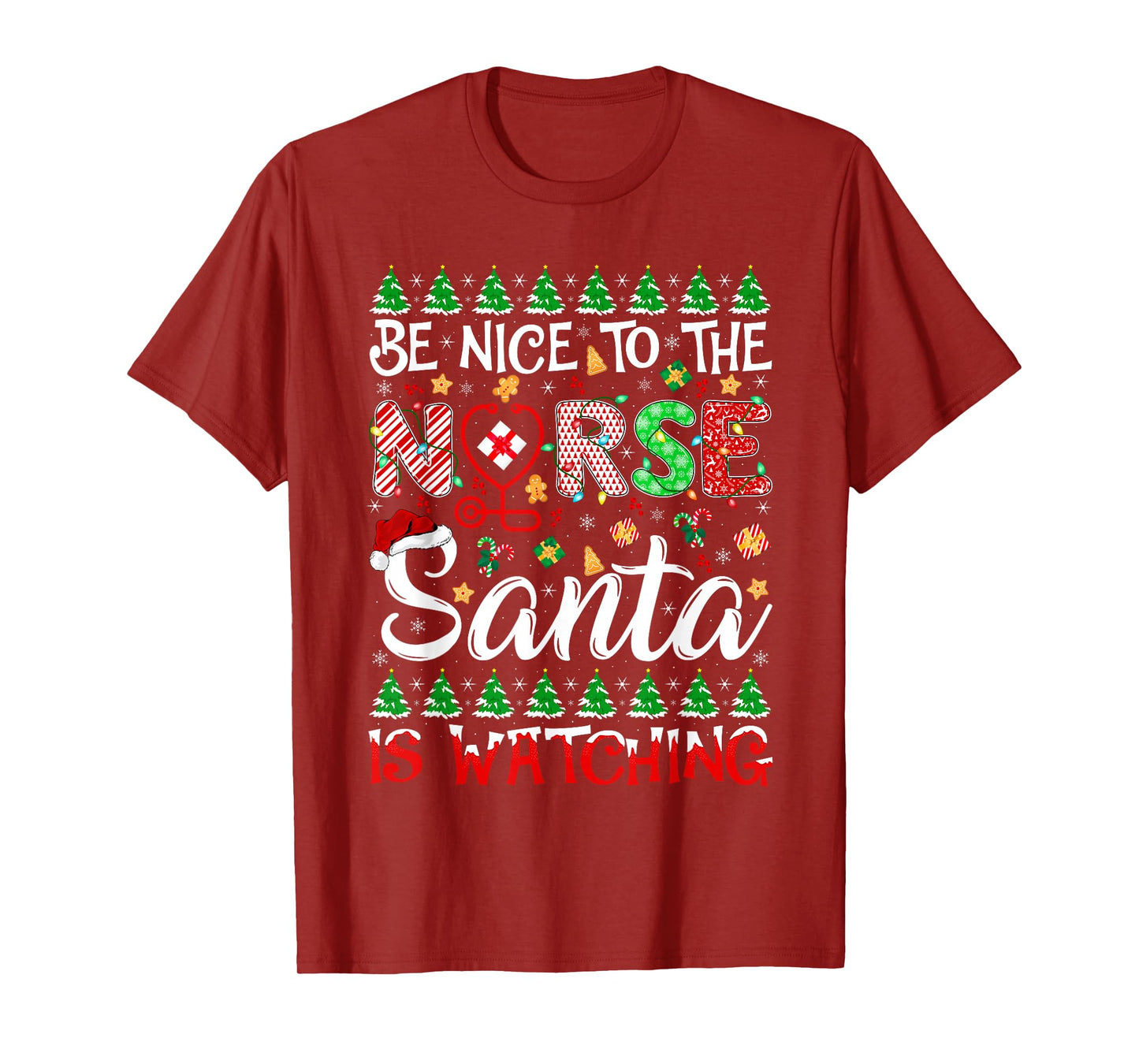 Be Nice to The Nurse Santa is Watching Christmas Nurse T-Shirt