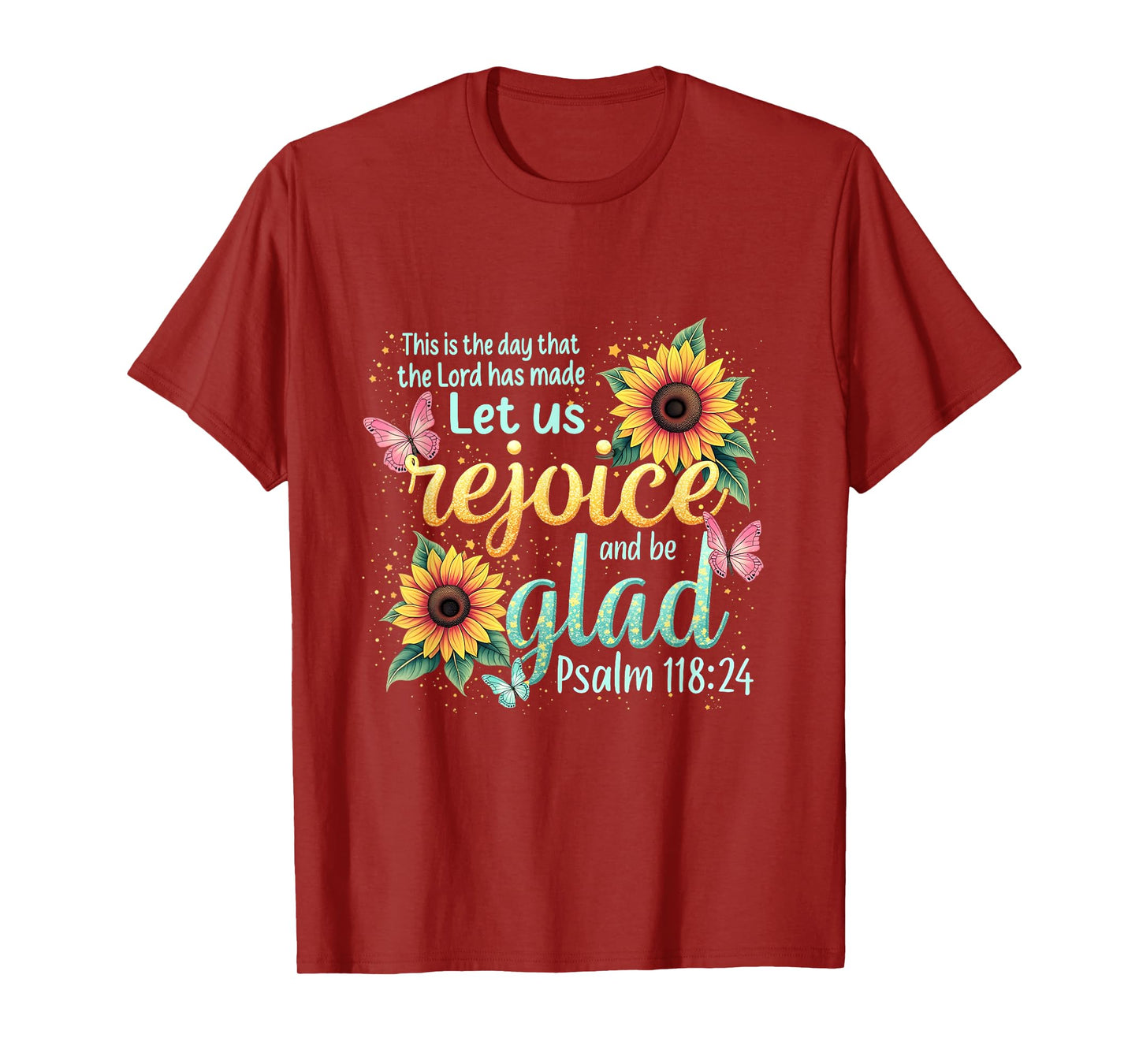 Christian Easter Jesus This Is The Day The Lord Has Made T-Shirt