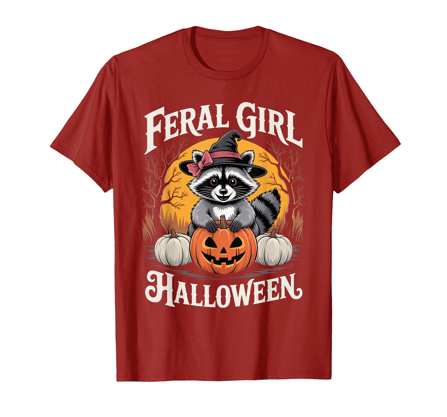 Feral Girl Halloween Funny Raccoon Pumpkin Witch Girl Women T-Shirt