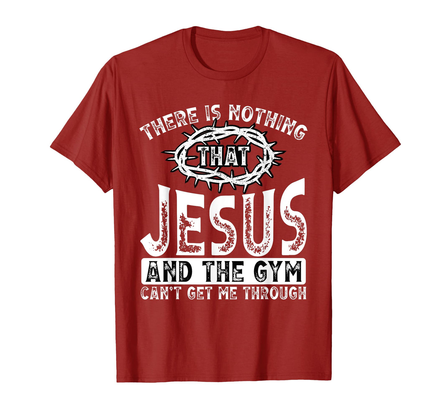 Gym Workout Exercise Christian Religious Jesus Christ T-Shirt