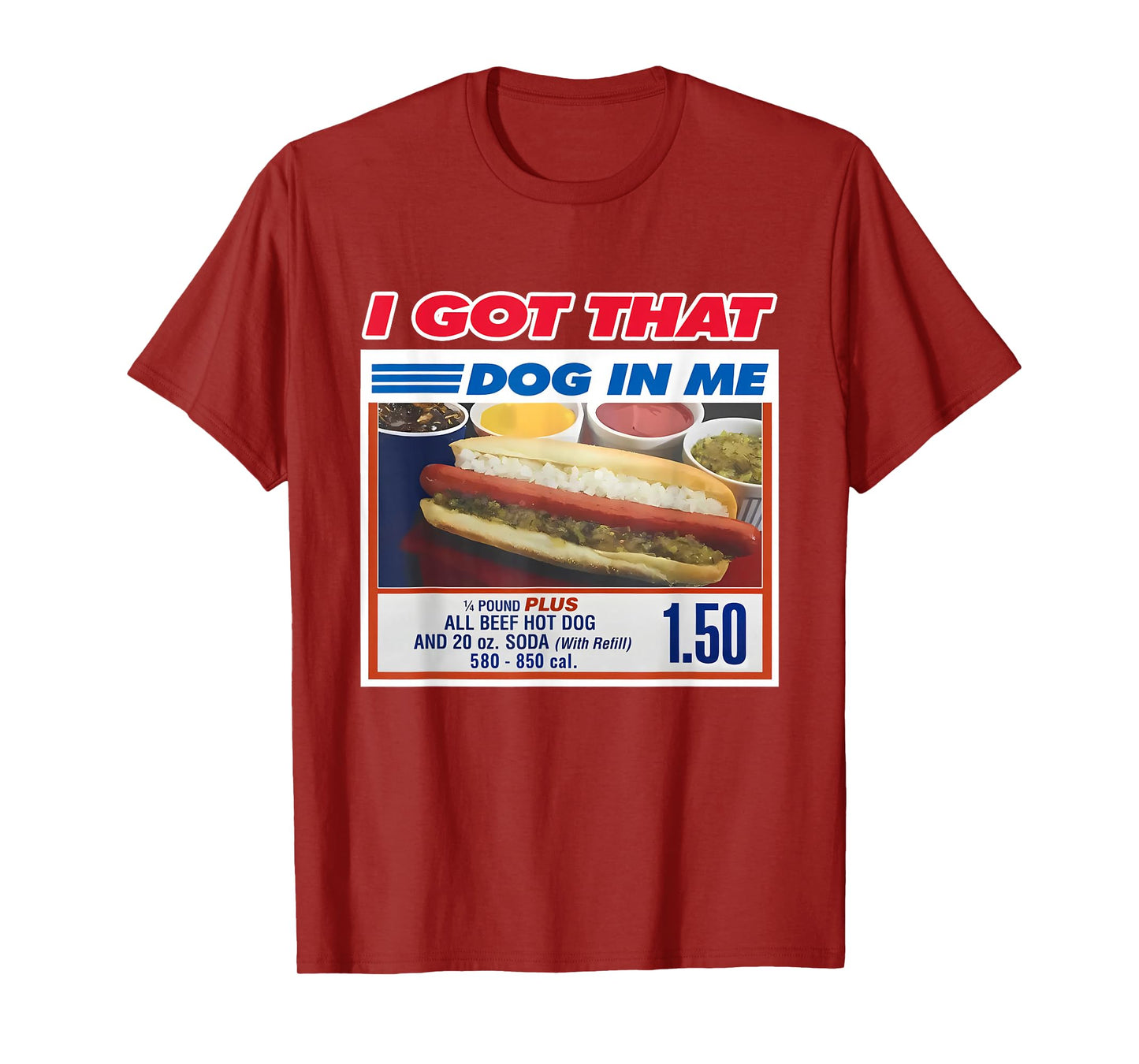 Retro Vintage I Got That Dog In Me Funny Hotdog Men Women T-Shirt
