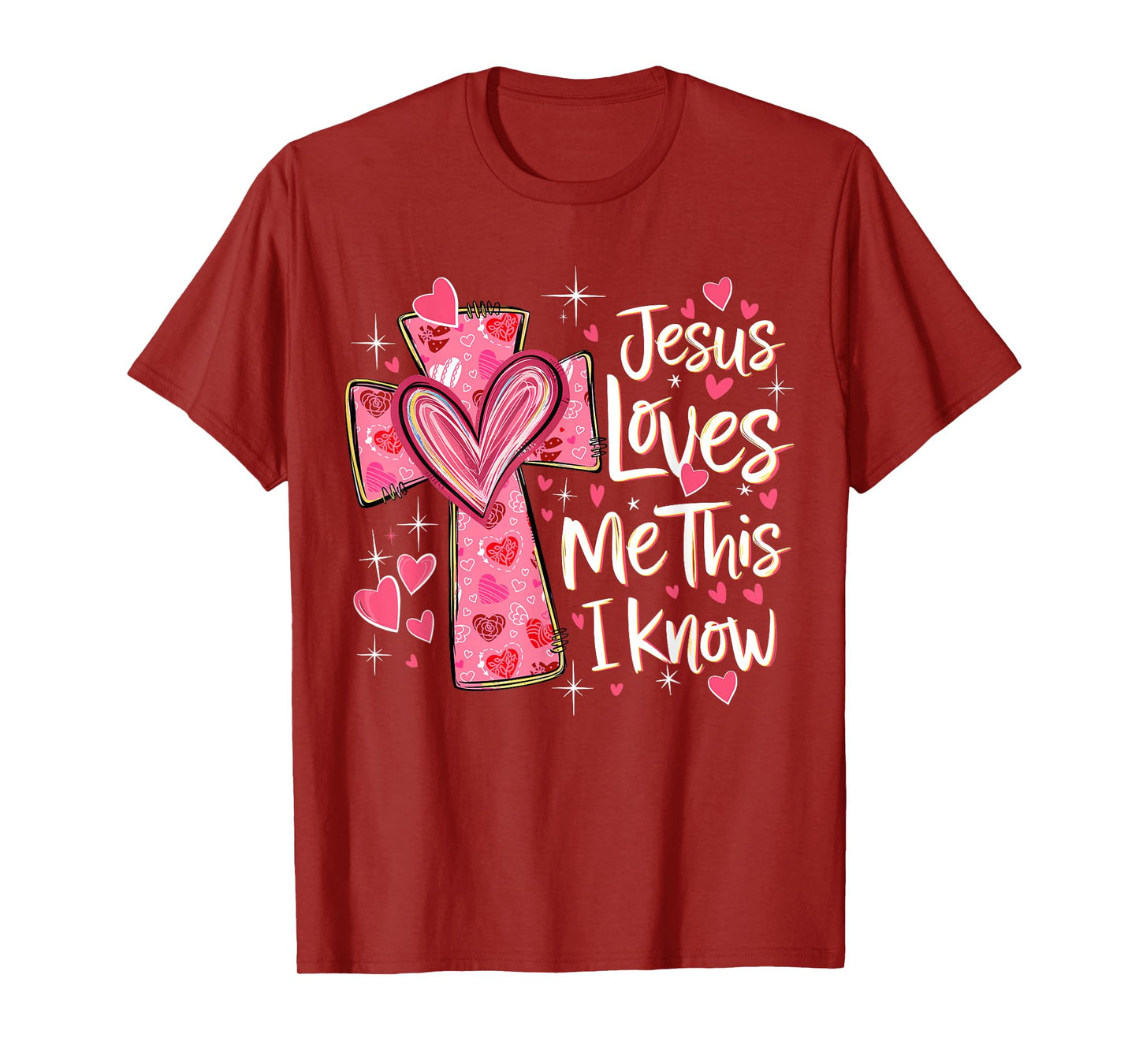 Jesus Loves Me This I Know God Religious Christian Valentine T-Shirt