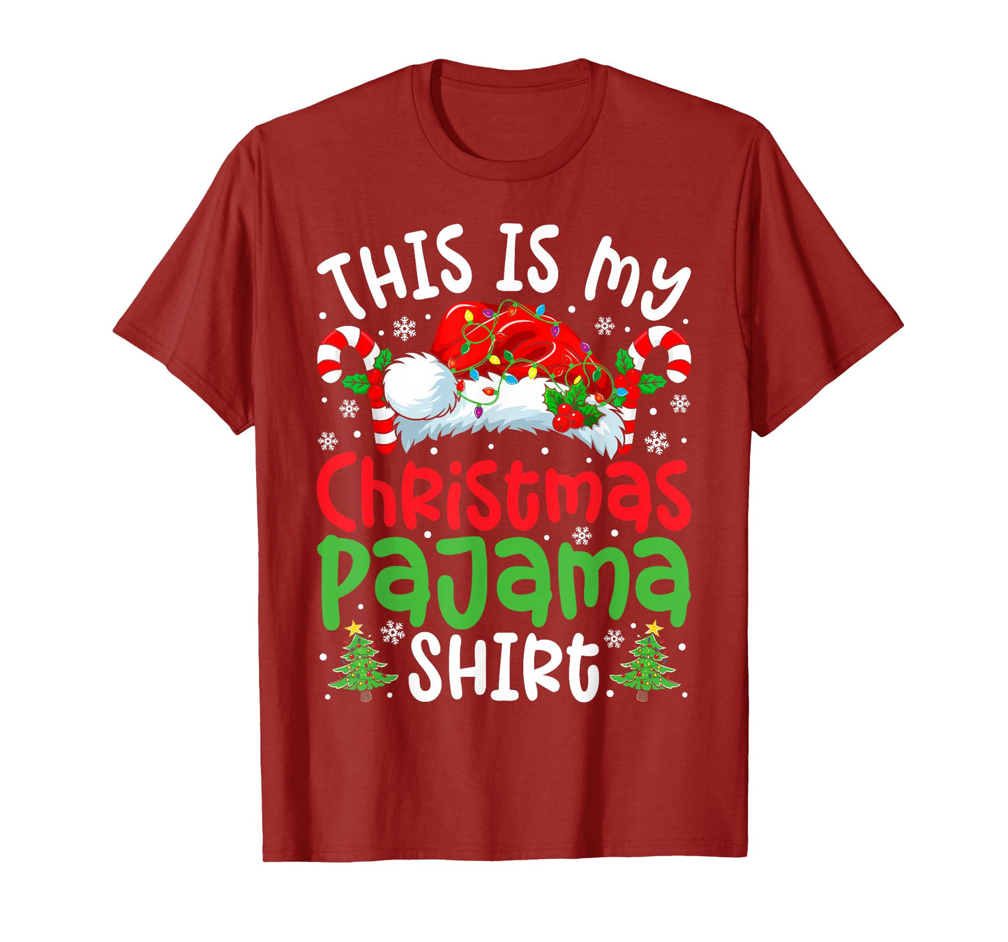 This is My Christmas Pajama Shirt Funny Christmas Men Women T-Shirt