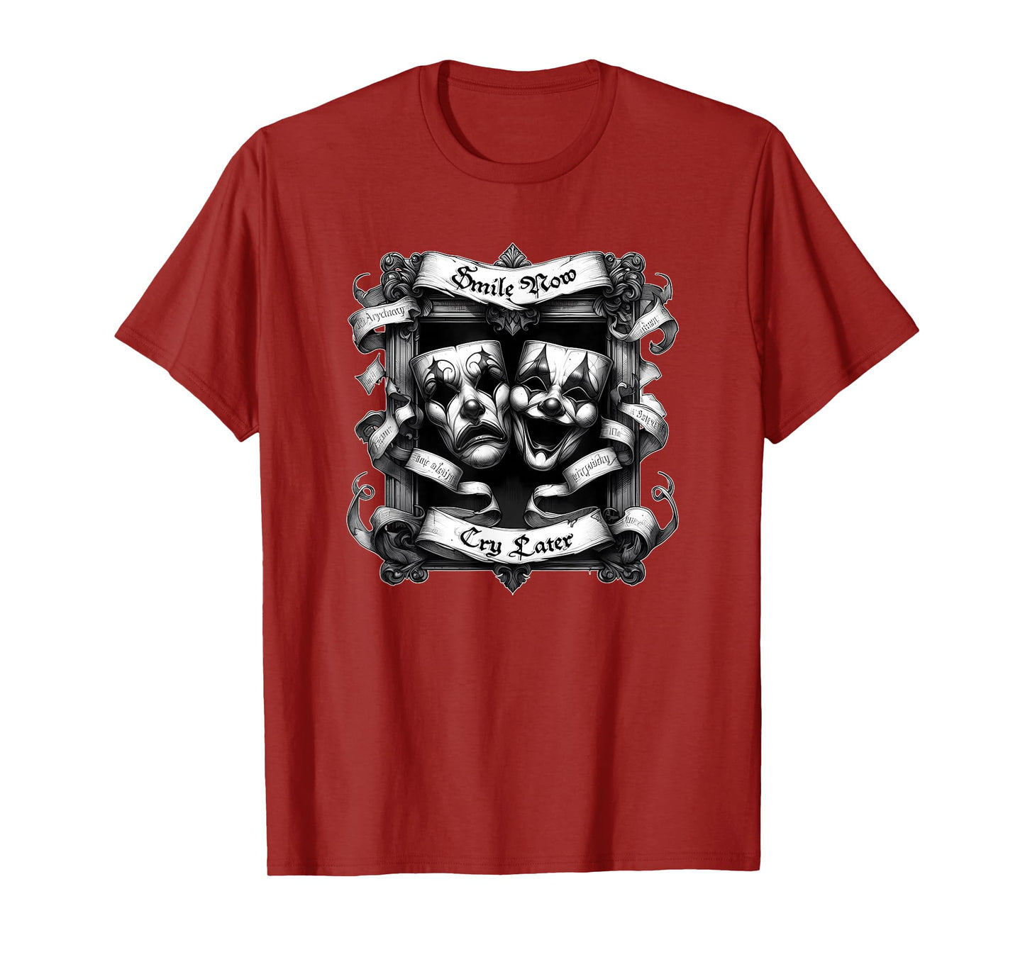 SMILE NOW CRY LATER Gothic Cholo Chicano Art Sad Clown Masks T-Shirt