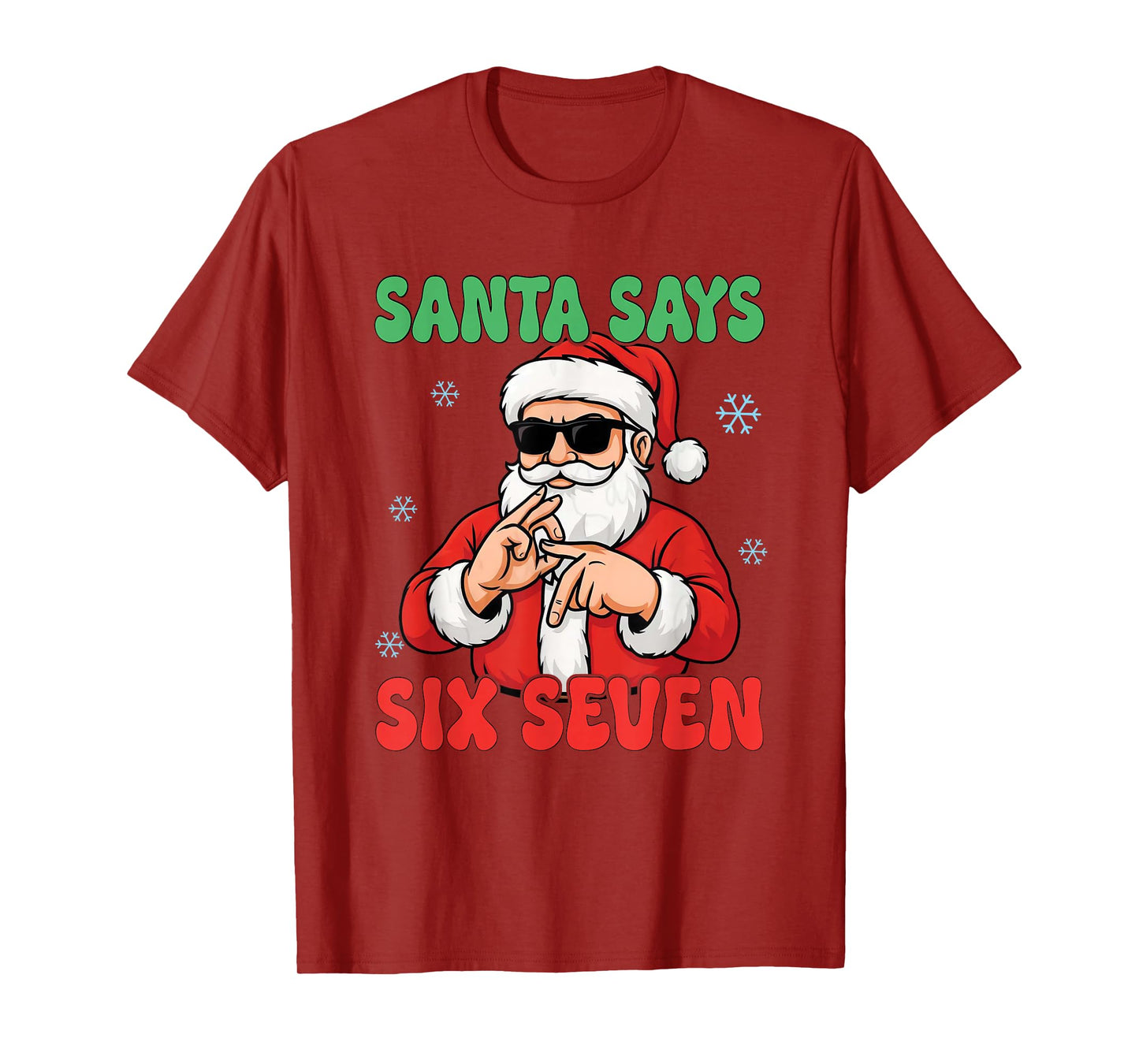 Funny Santa Says Six Seven Meme Christmas Viral Number Xmas T-Shirt
