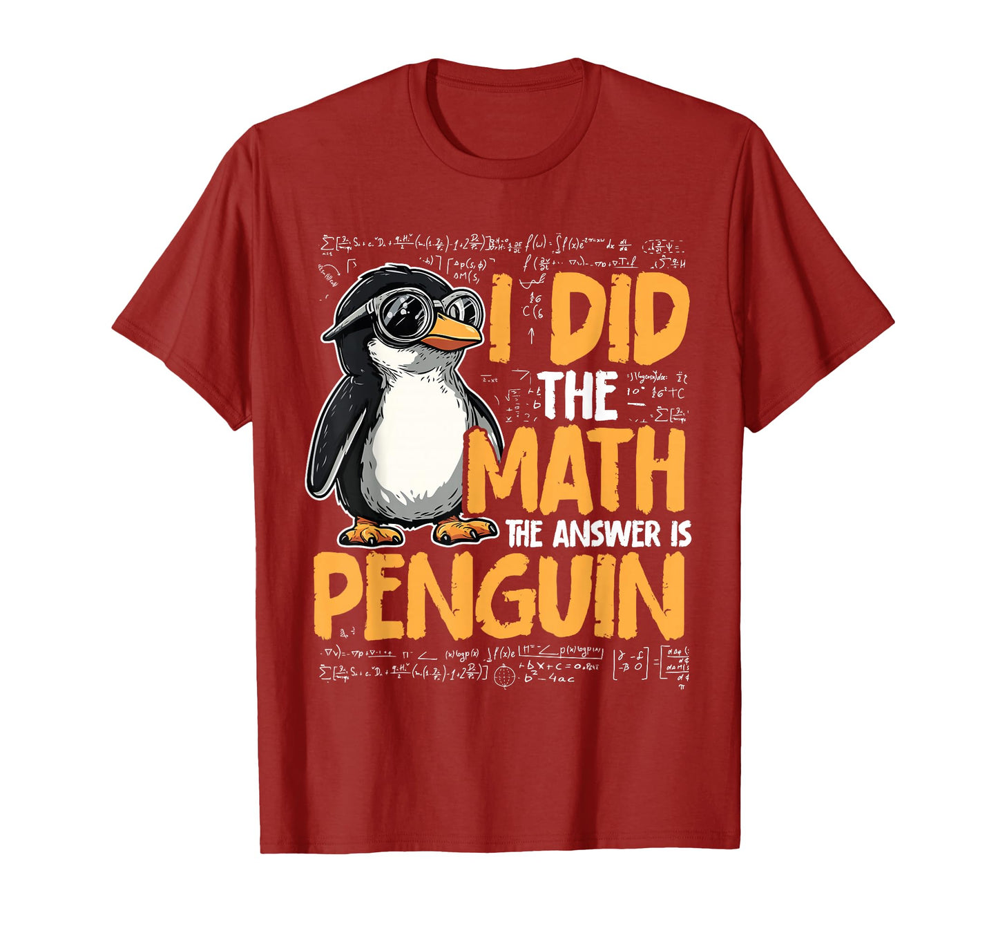 I Did The Math The Answer Is Penguin Funny Math Teacher Kid T-Shirt