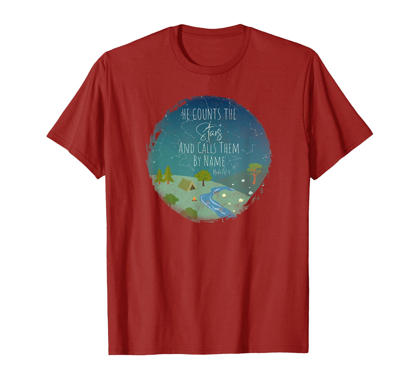 He Counts The Stars And Calls Them By Name Bible Verse T-Shirt