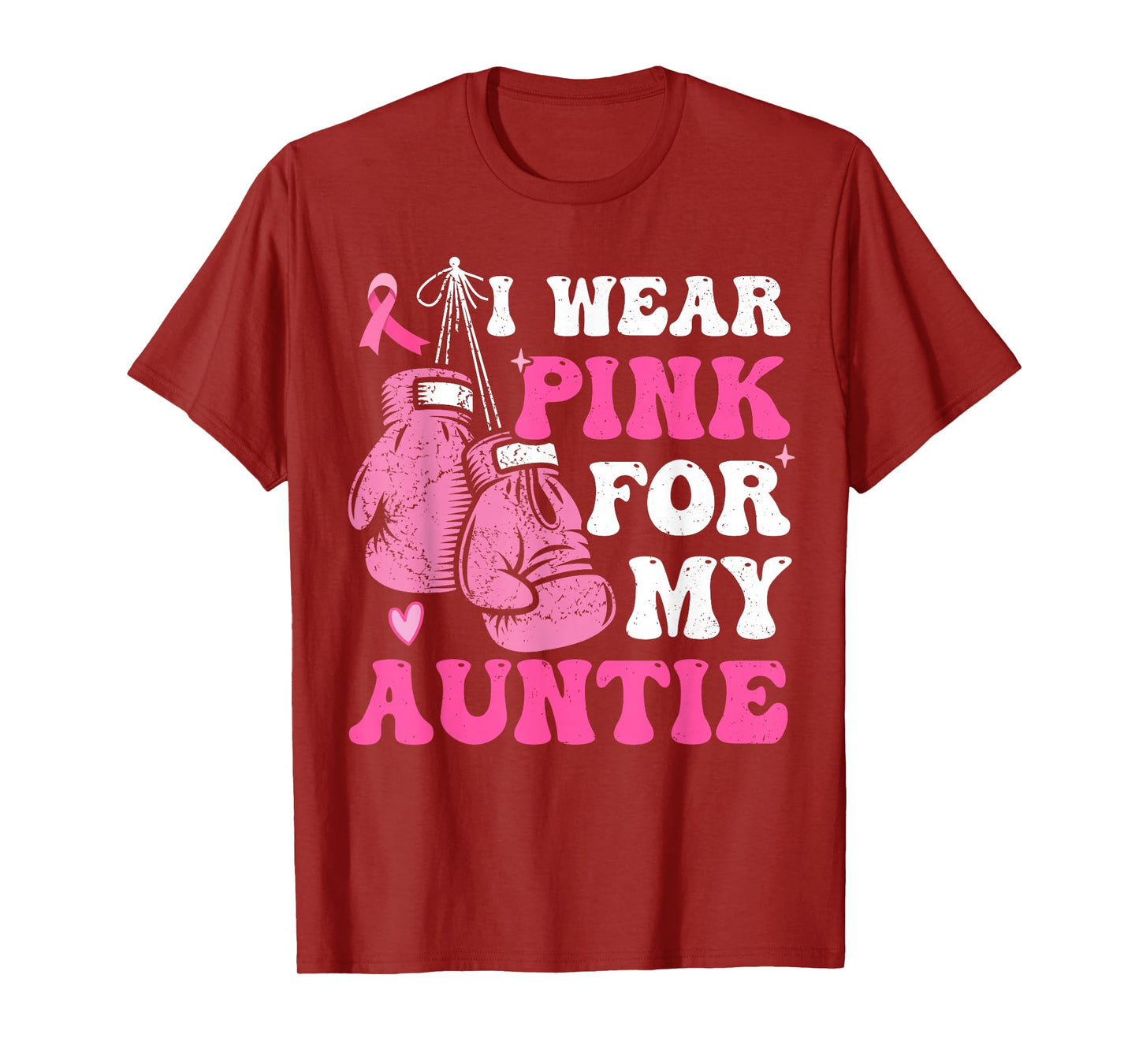 I Wear Pink For My Aunt Breast Cancer Awareness Auntie Women T-Shirt
