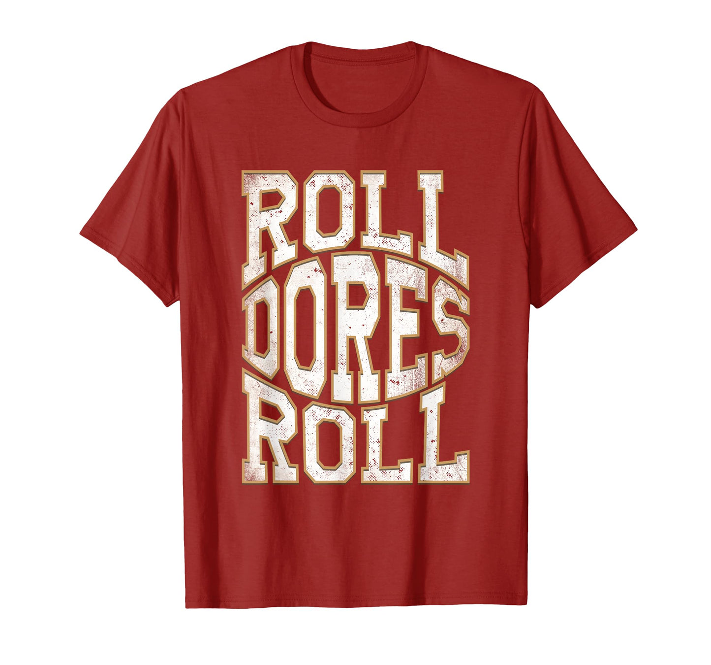 Roll Dores Roll Football T-Shirt