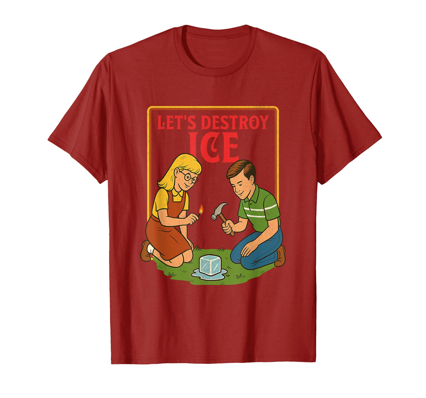 Let's Destroy ICE Protest Resist Support Immigrants Refugee T-Shirt