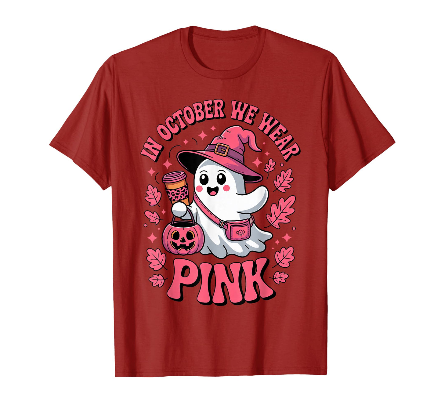 in October We Wear Pink Cute Ghost Halloween Coffee Lovers T-Shirt