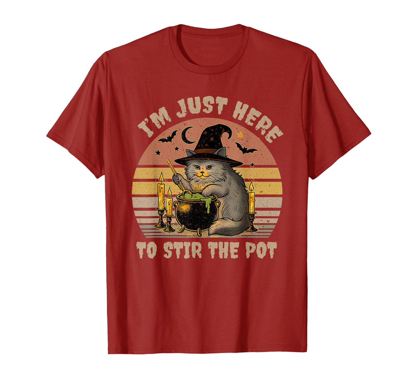 I'm Just Here to Stir The Pot Hilarious for Adults T-Shirt