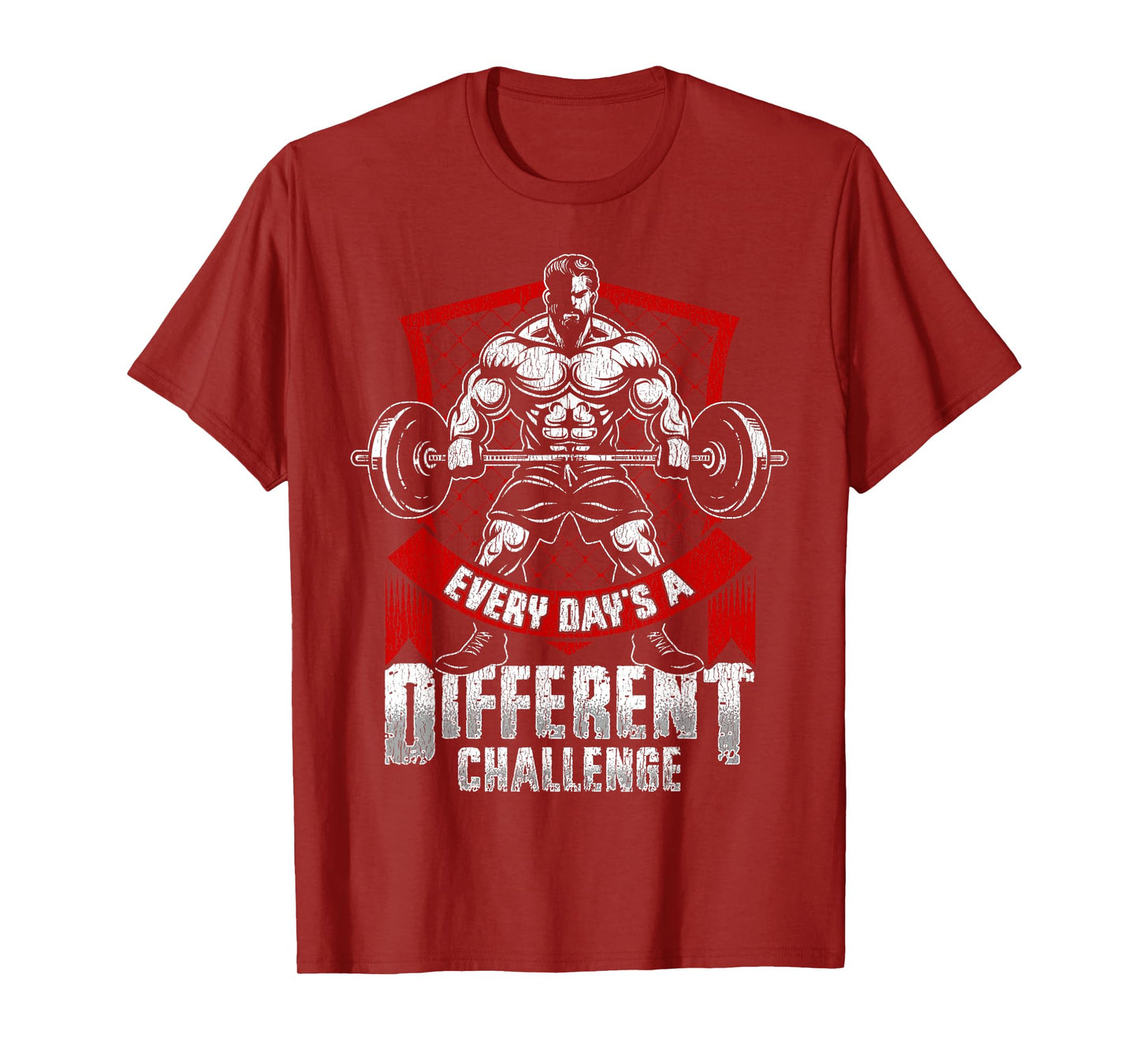 Weightlifting Gym Workout Every Day’s a Different Challenge T-Shirt
