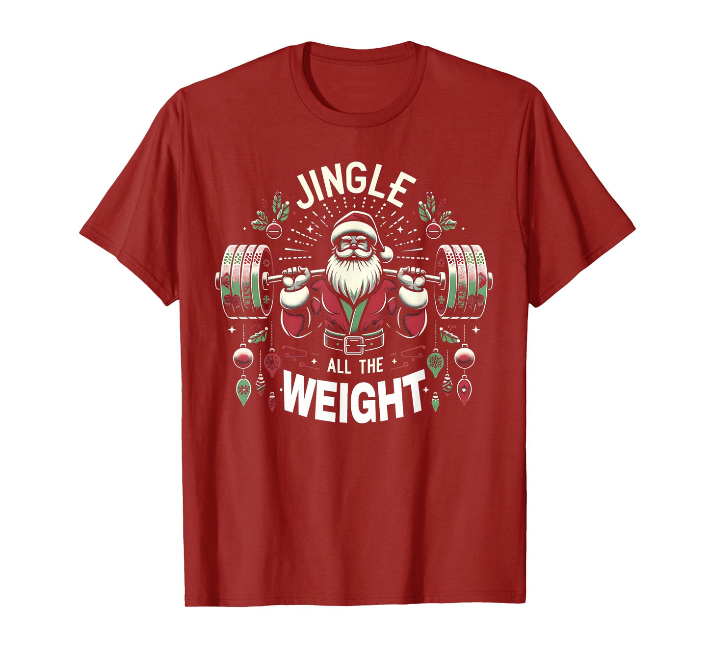 Christmas Gym Santa Jingle All The Weight Lifting Workout T-Shirt
