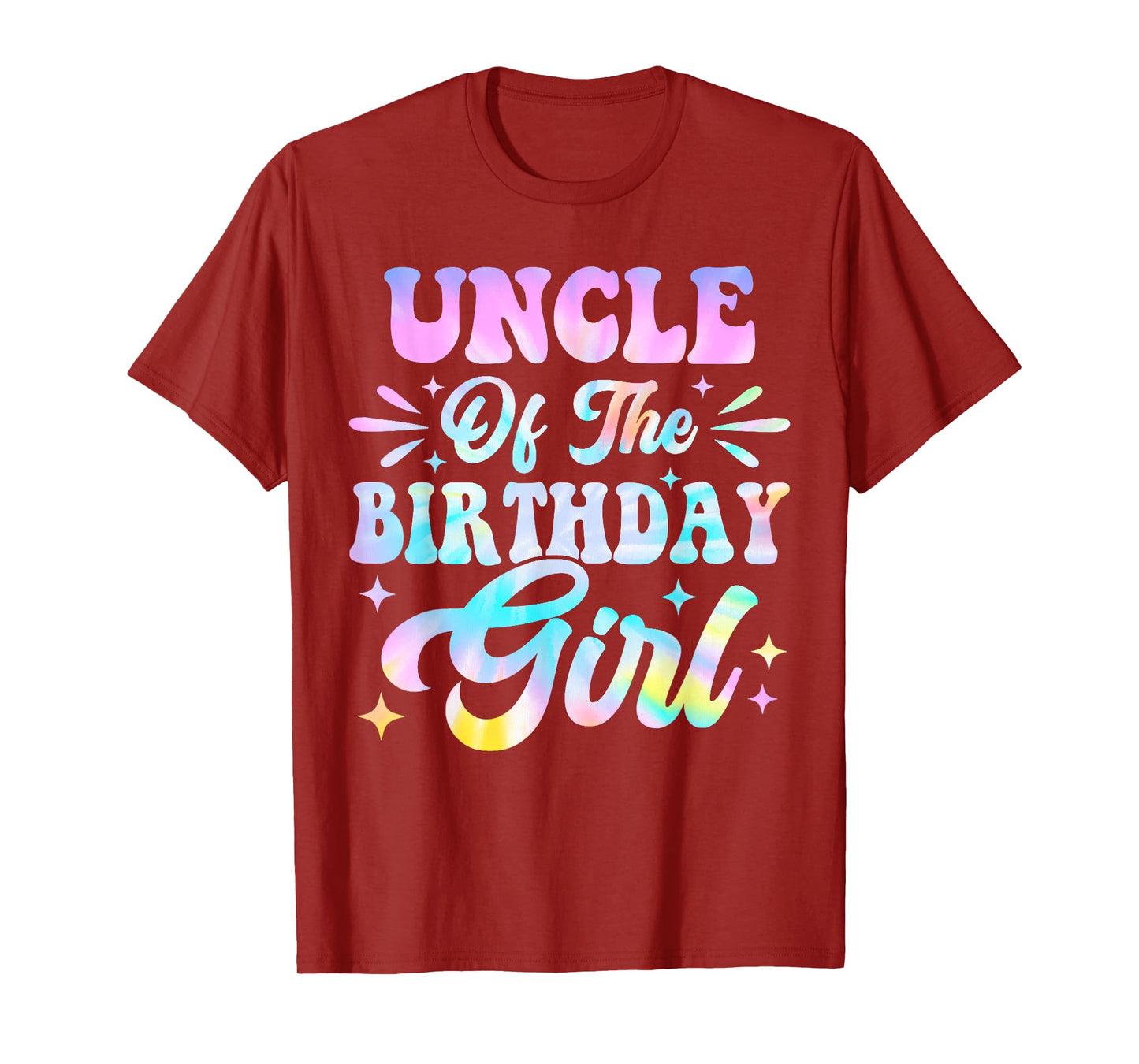 Uncle of the Birthday Girl Tie Dye Colorful Bday T-Shirt