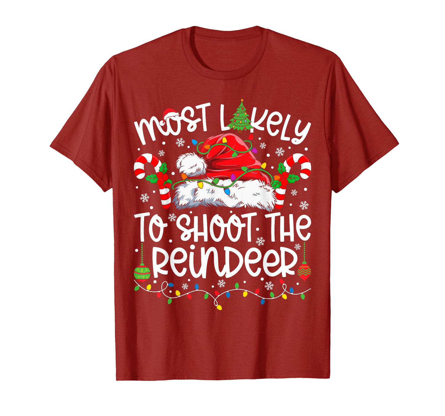 Most Likely to Shoot The Reindeer Family Matching Christmas T-Shirt
