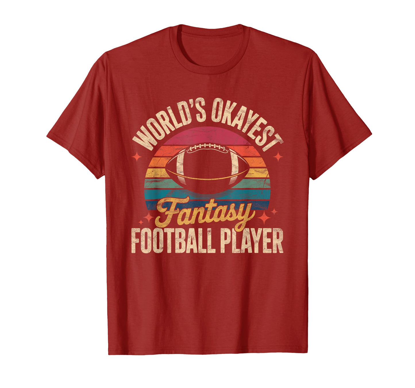 World's Okayest Fantasy Football Player Legend Draft T-Shirt