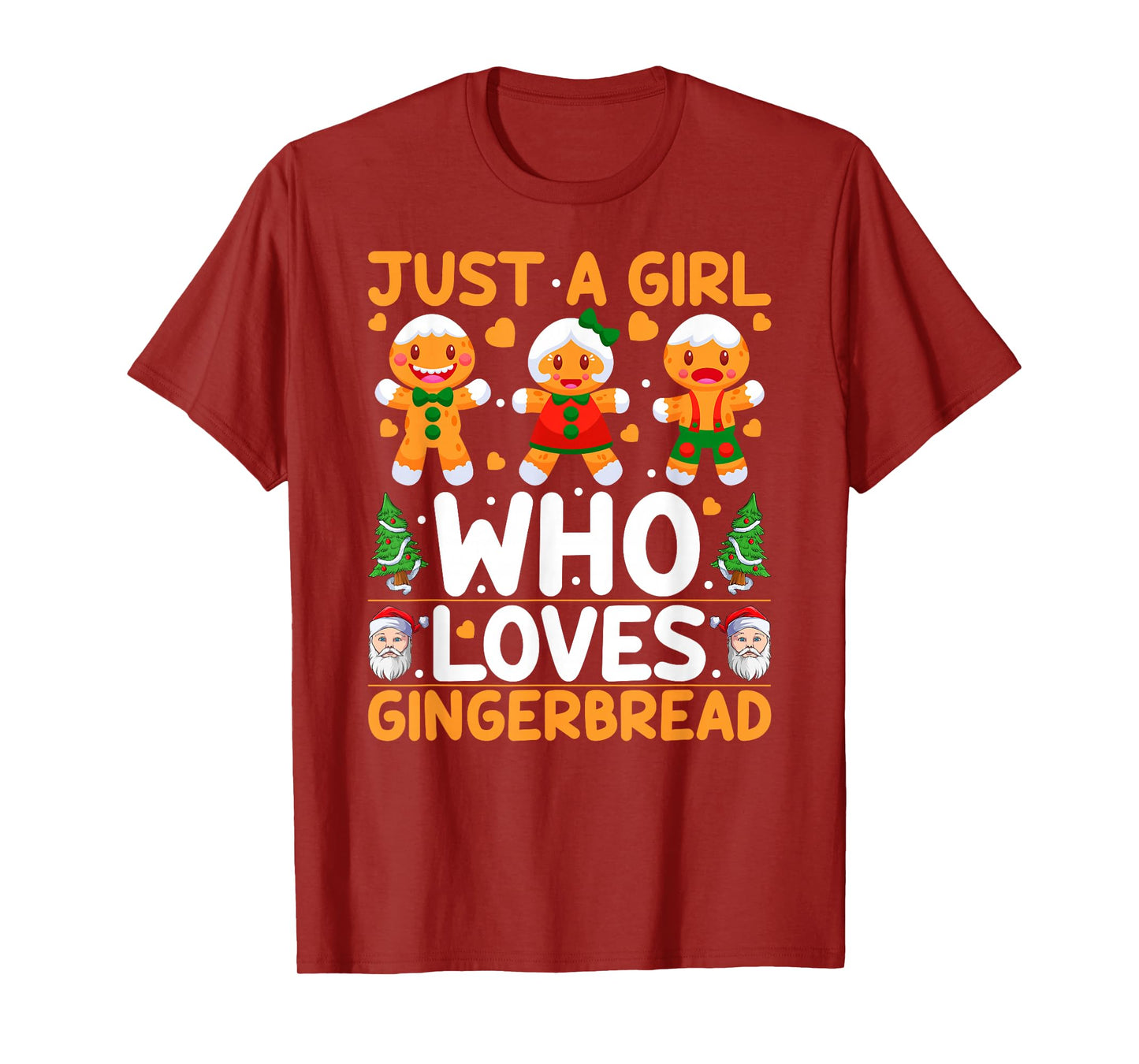 Just A Girl Who Loves Gingerbread Man Christmas Girls Women T-Shirt
