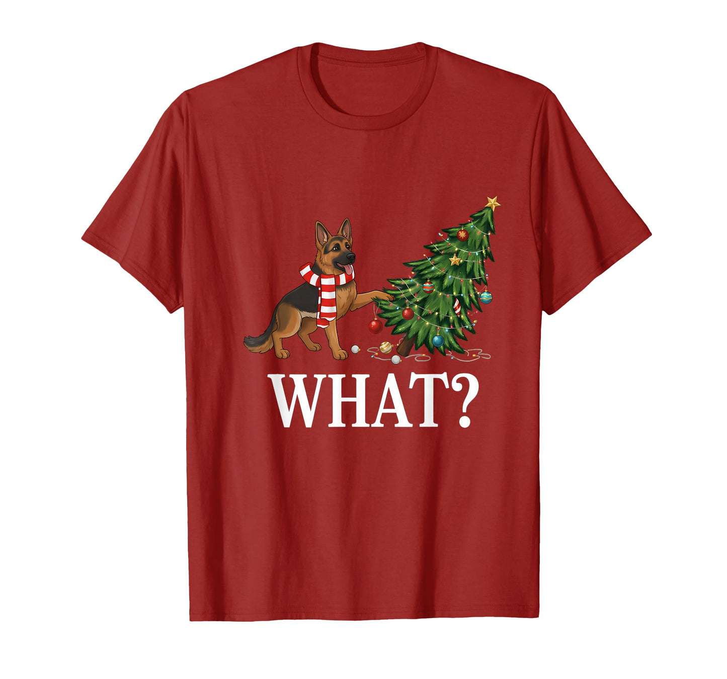 Funny German Shepherd Pushing Christmas Tree Over Dog What? T-Shirt