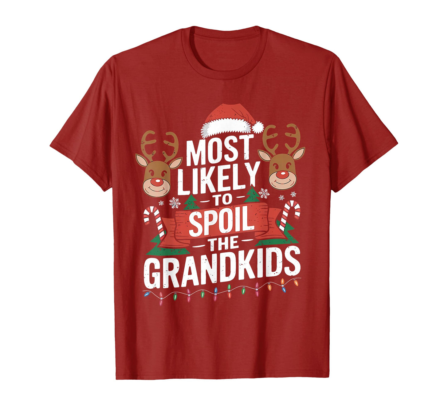 Most Likely to Spoil The Grandkids Christmas Family Humor T-Shirt