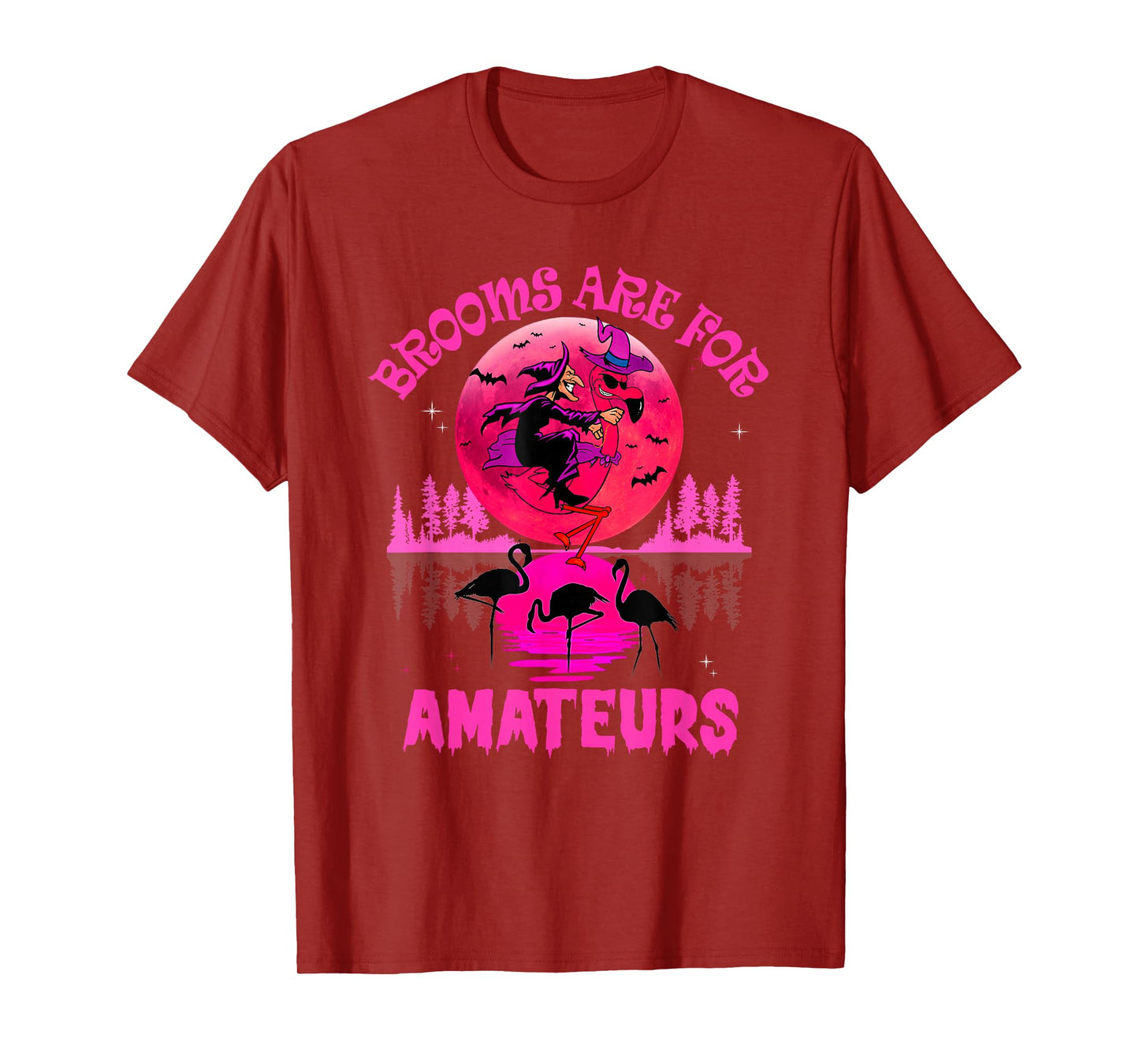Brooms are for Amateurs Spooky Halloween Flamingo T-Shirt