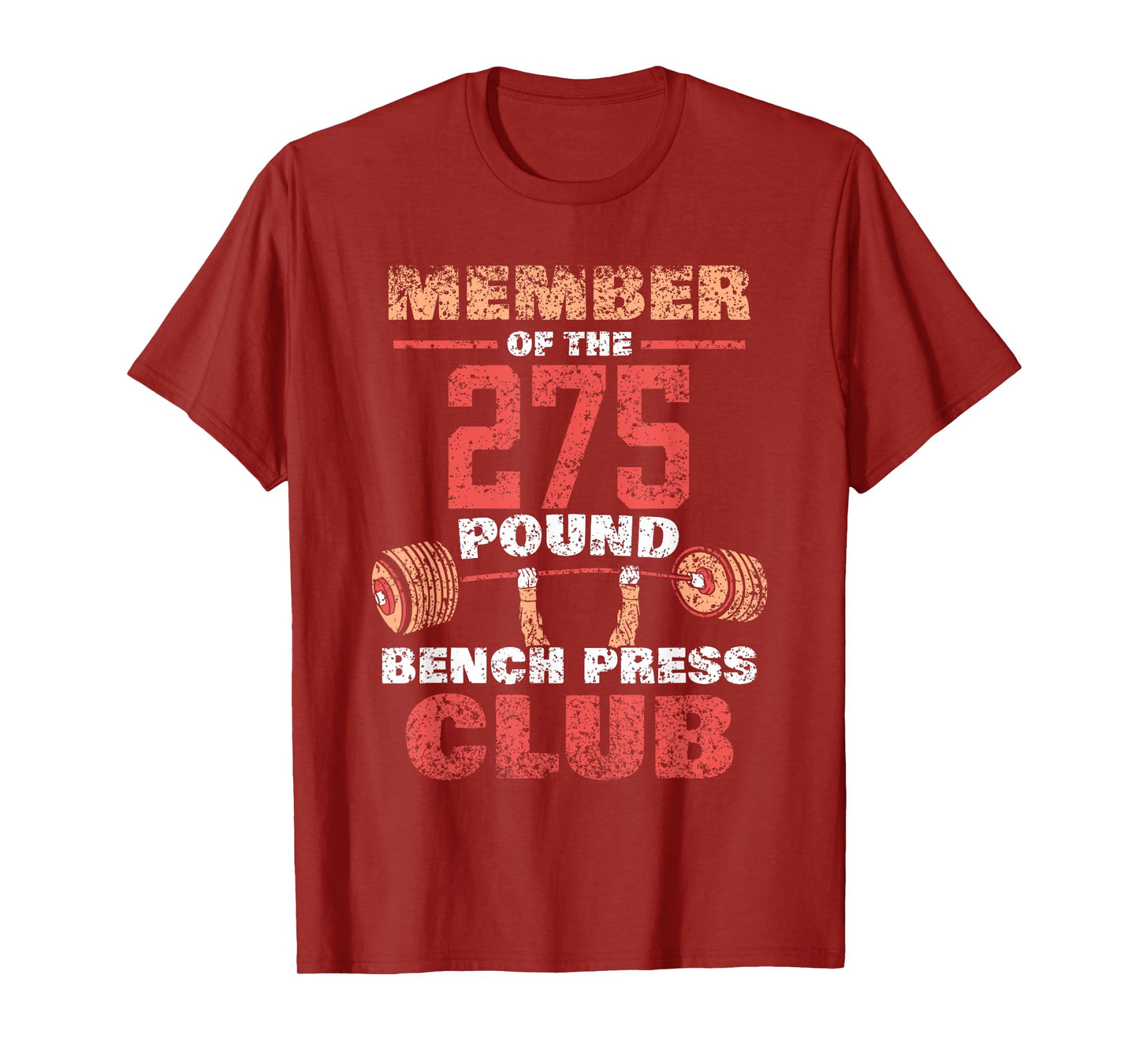 Member Of The 275 Pound Bench Press Club Gym Strength T-Shirt