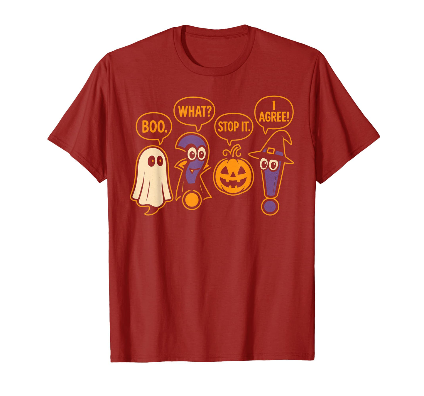 Wait What Stop It I Agree Funny Grammar Teacher Halloween T-Shirt
