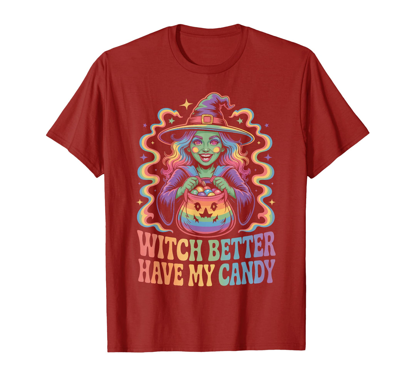 Witch Better Have My Candy Playful Halloween T-Shirt