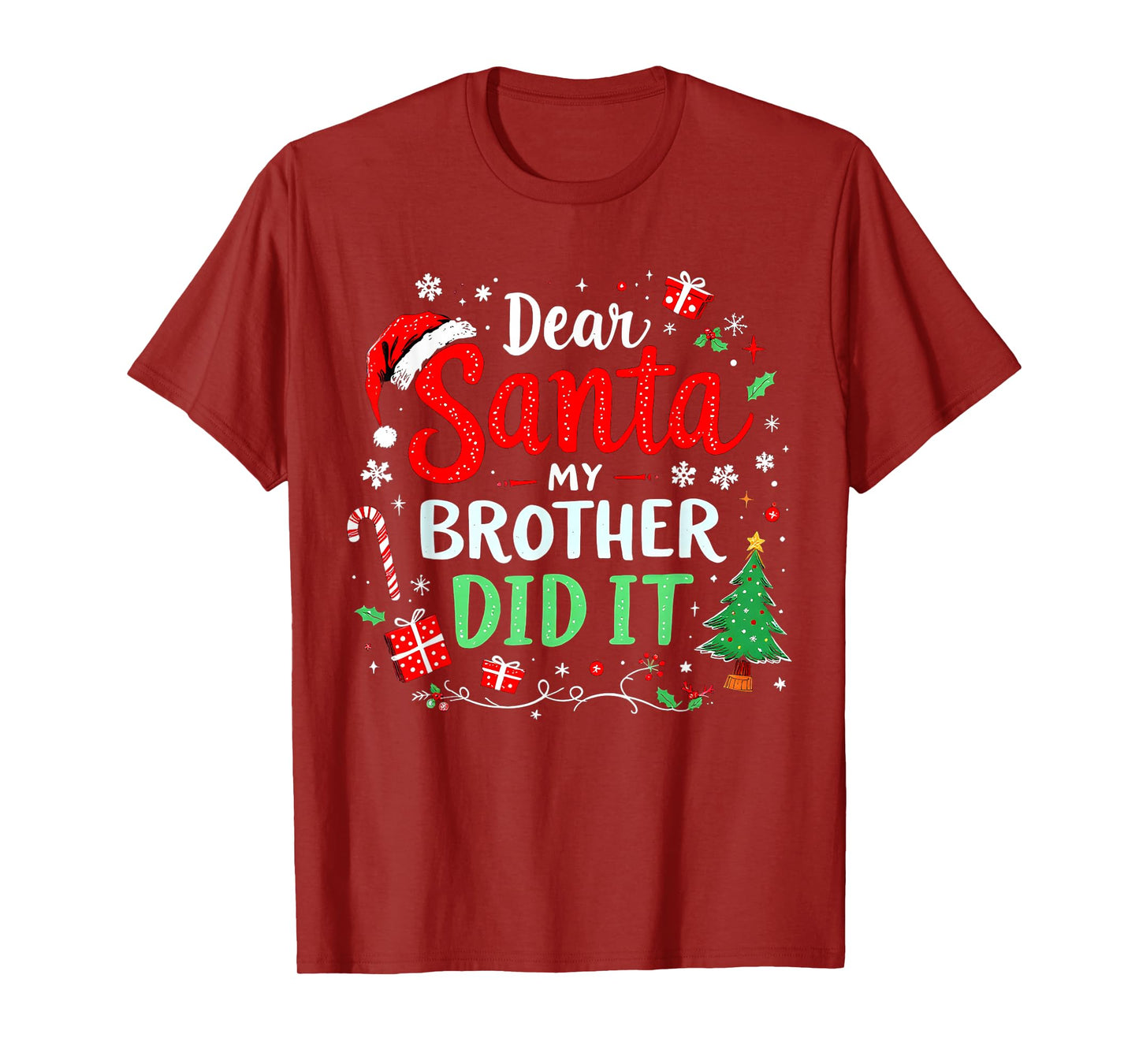Dear Santa My Brother Did It Funny Christmas Boys Girls Kids T-Shirt