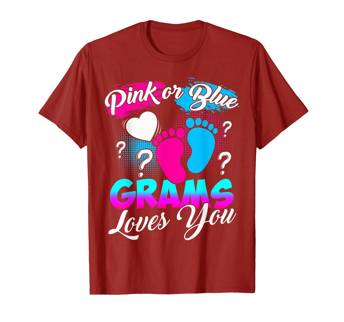 Women Gender Reveal Pink Or Blue Grams Loves You T-Shirt