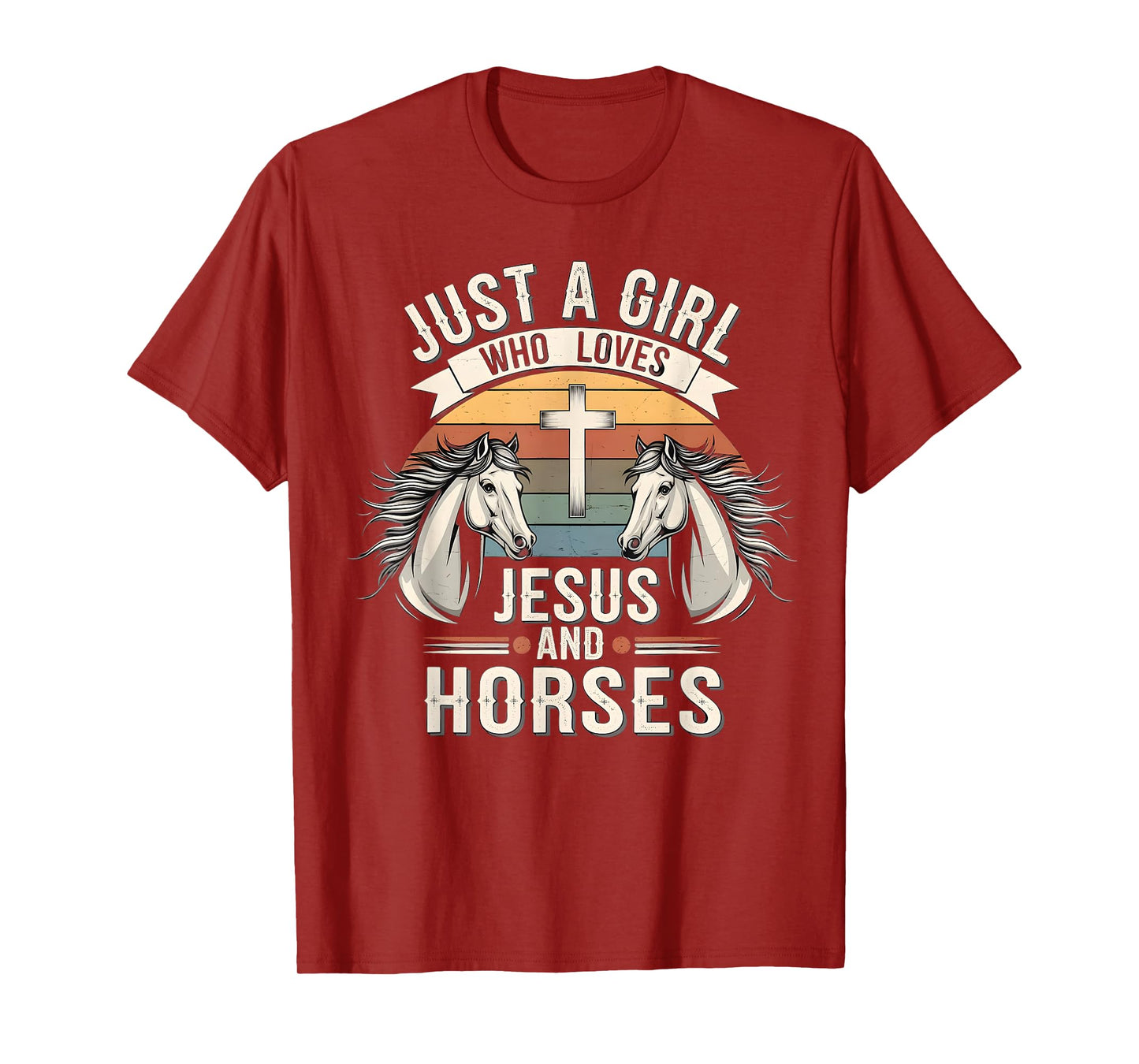 Just A Girl Who Loves Jesus And Horses T-Shirt