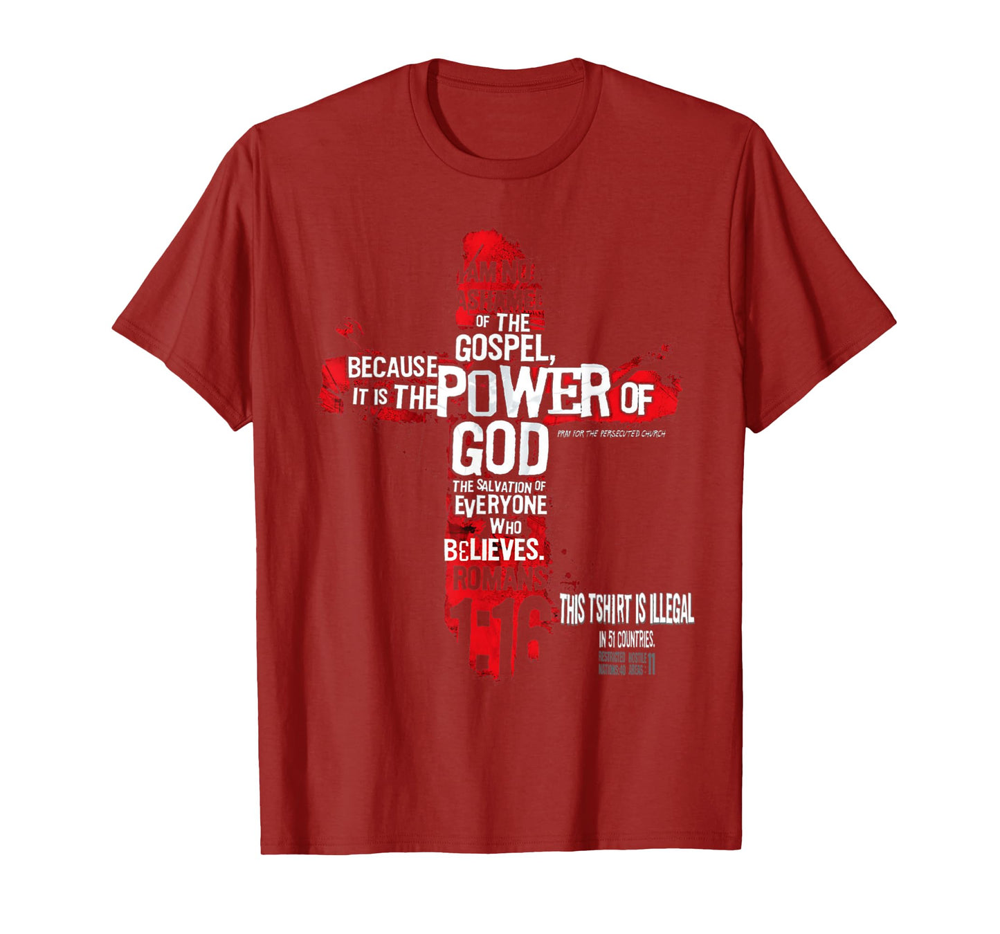 This Shirt is Illegal in 51 Countries Christian Tshirt T-Shirt