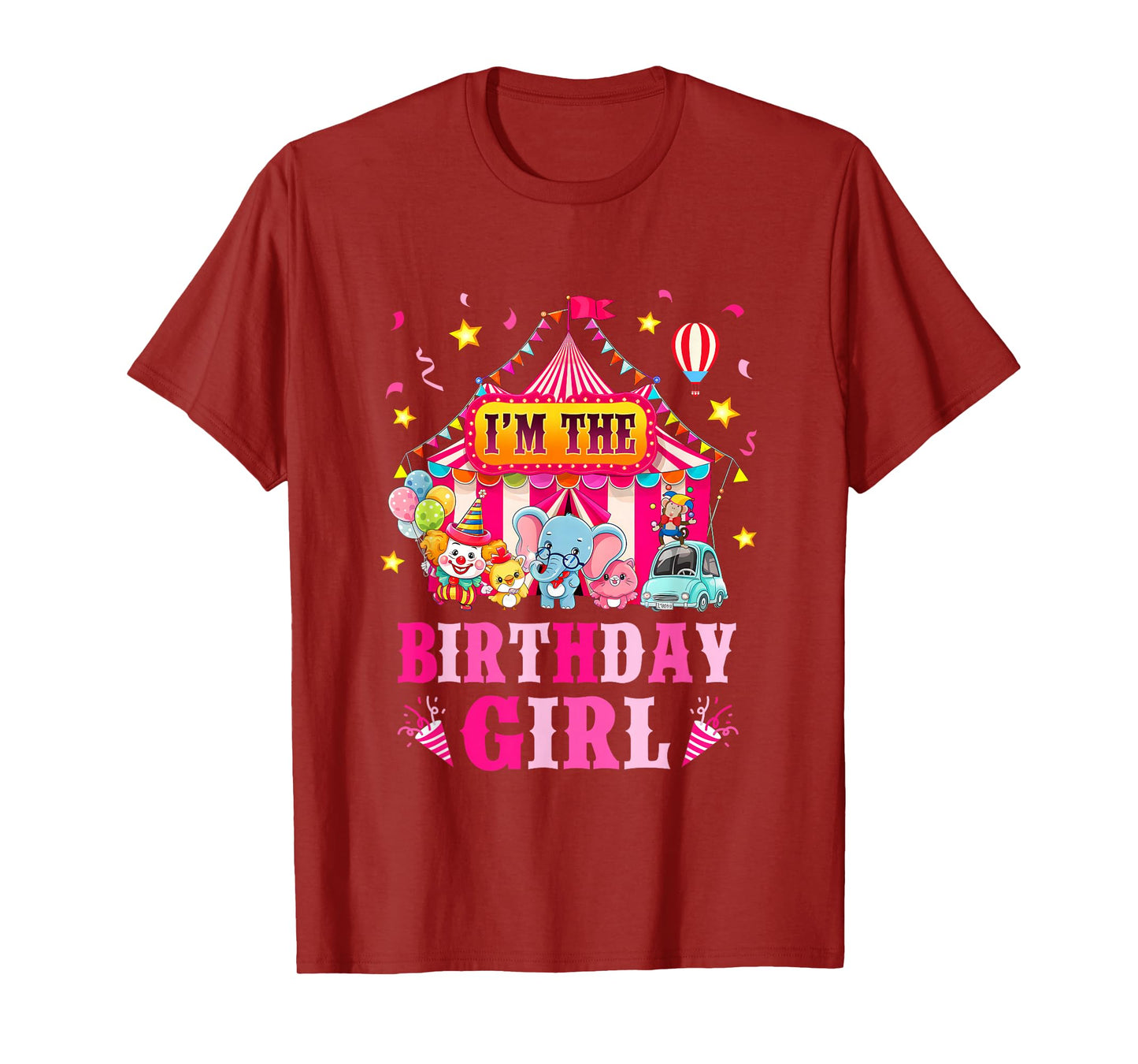 I'm The Birthday Girl Circus Carnival Family Party 1St Bday T-Shirt