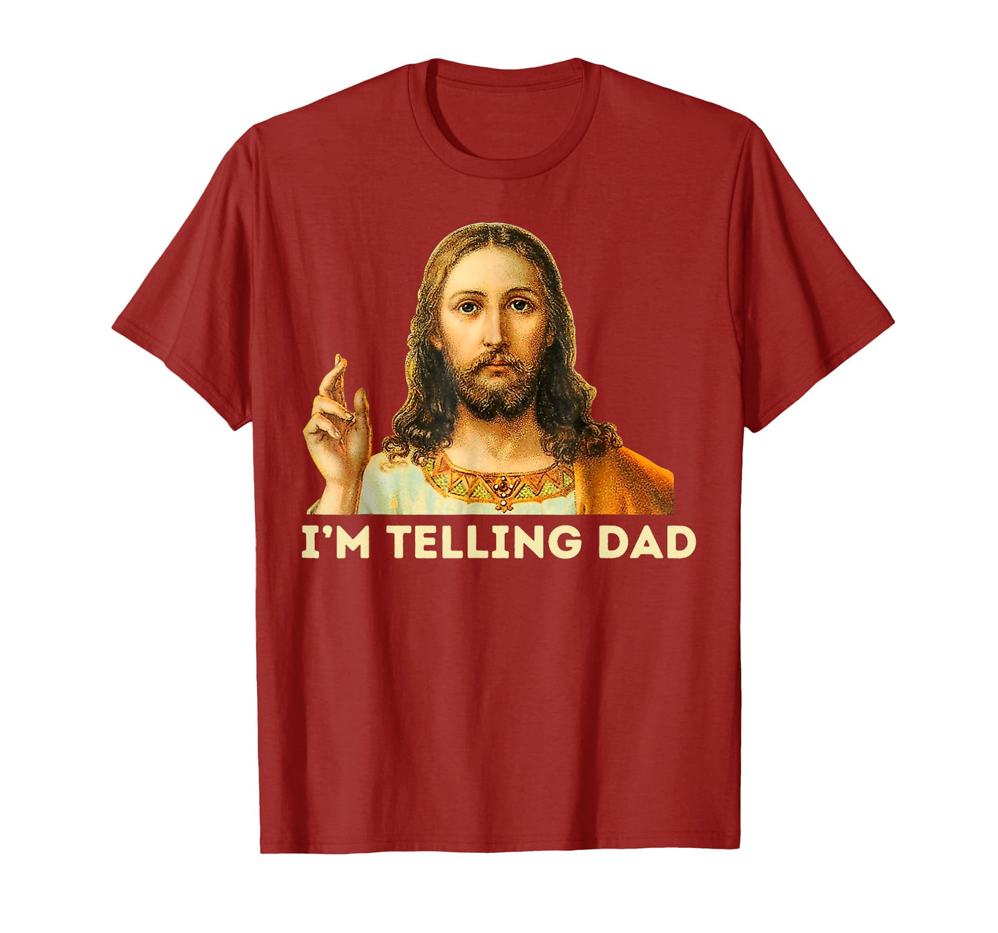 Jesus I'm Telling Dad T-Shirt