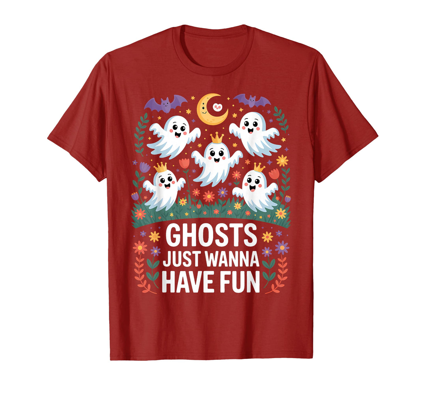 Ghosts Just Wanna Have Fun Funny Halloween T-Shirt
