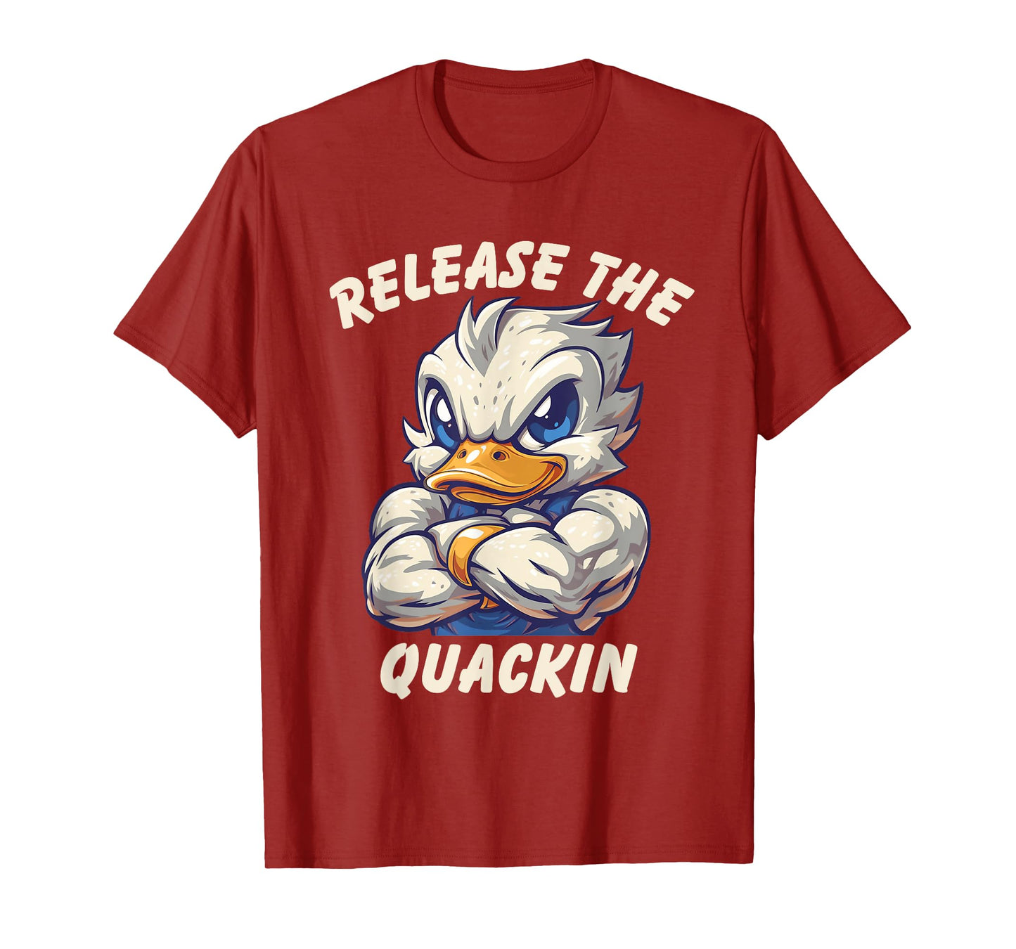 Release The Quackin Workout Shirt Funny Duck Fitness Humor T-Shirt