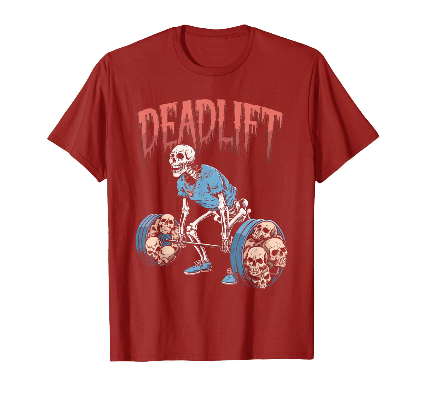 Deadlift Skull Skeleton Workout Powerlifting Gym Lovers T-Shirt