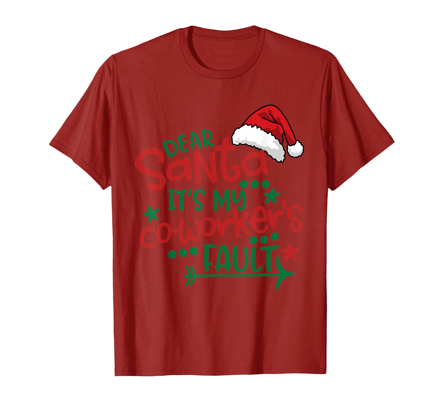 Dear Santa My Co-Worker Fault Funny Christmas Outfit Pajama T-Shirt